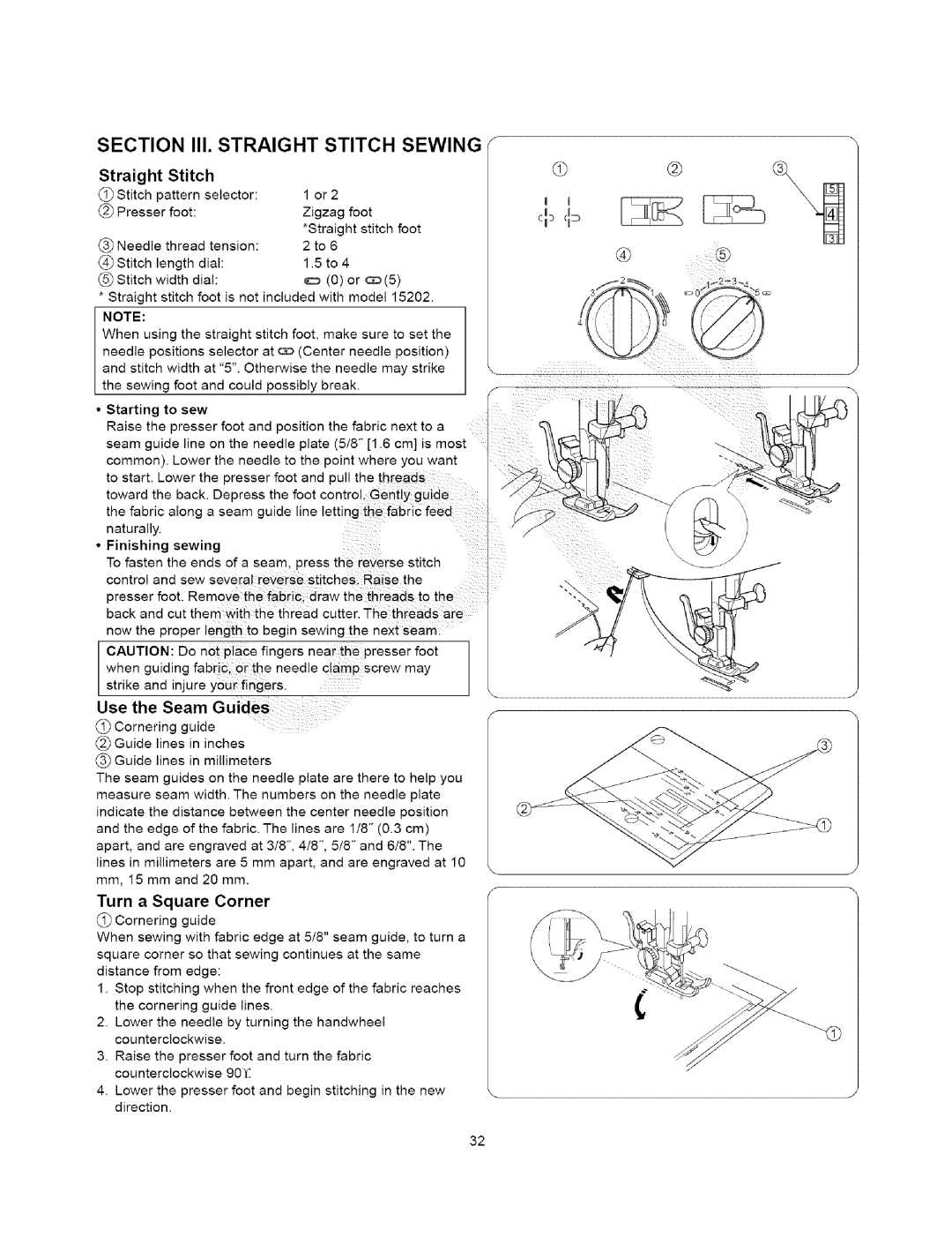 Kenmore 385.15408, 385.15202 owner manual Straight Stitch, Use the Seam Guides, Turn a Square Corner, Finishing sewing 