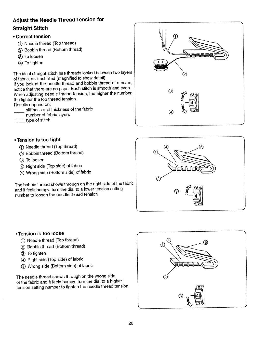 Kenmore 385.15512 owner manual Adjust the Needle Thread Tension for Straight Stitch, Correct tension 