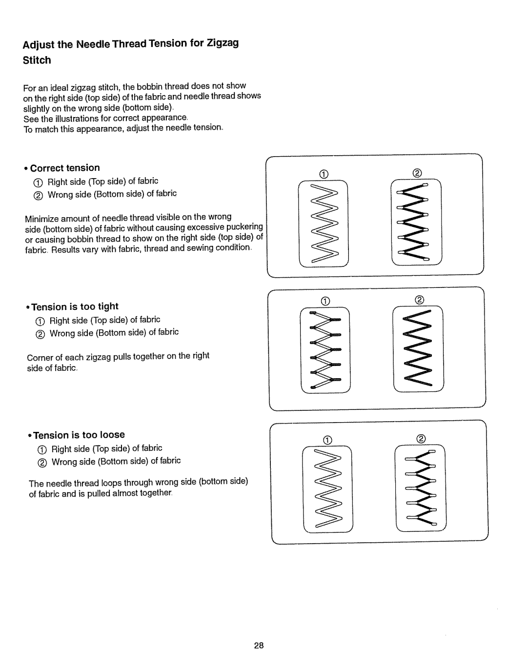 Kenmore 385.15512 owner manual Adjust the Needle Thread Tension for Zigzag Stitch 