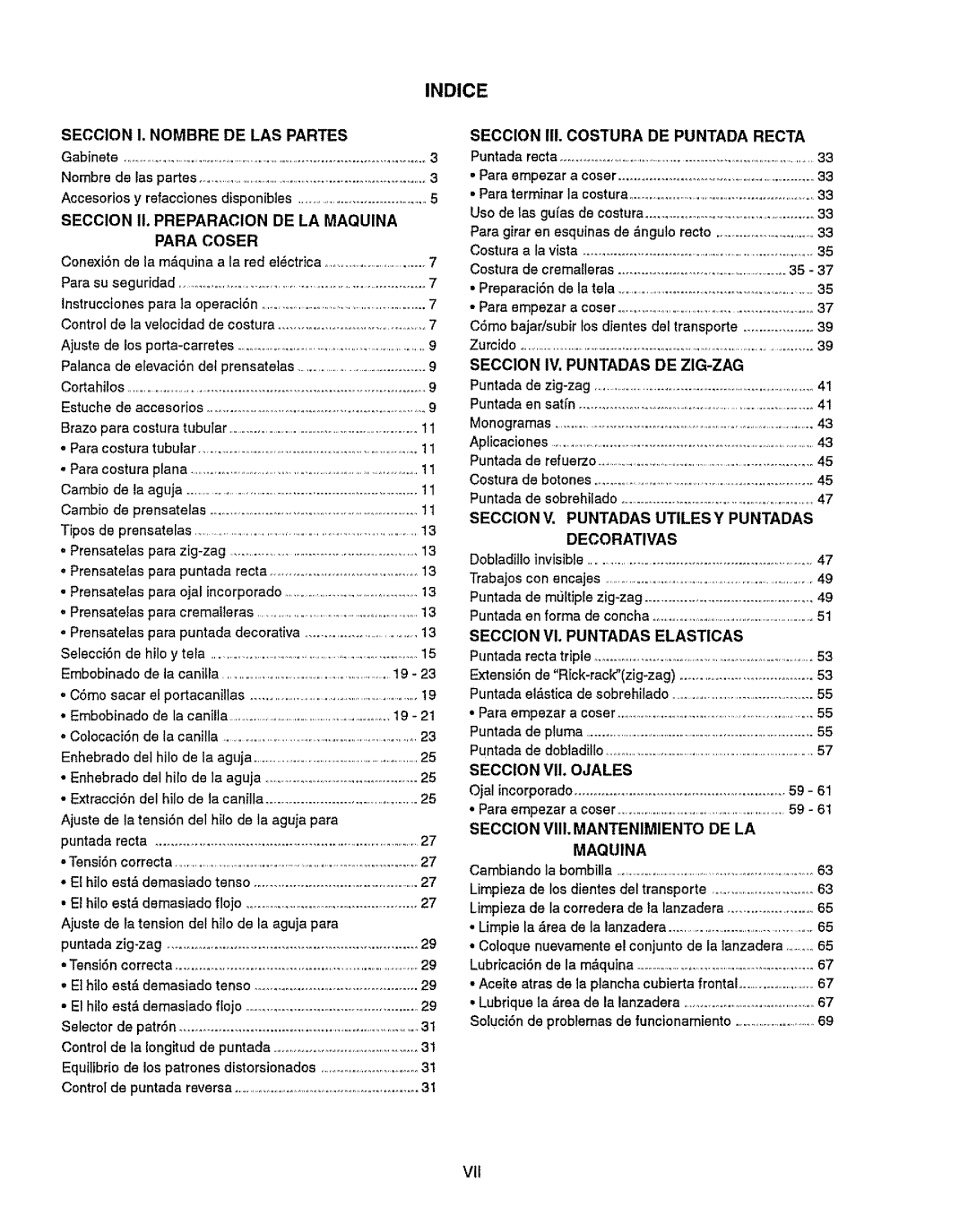 Kenmore 385.15512 owner manual Indice, IlL Costura, Aplicaciones, SECClON V, Puntadas Utiles Y Puntadas 