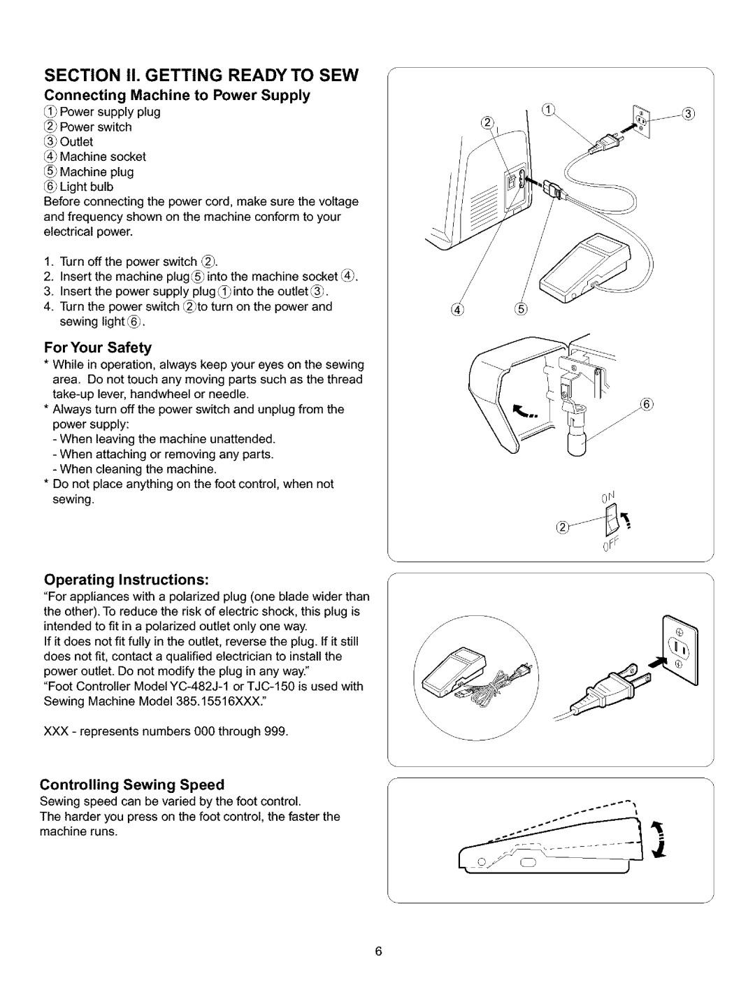 Kenmore 385.15516 owner manual Connecting Machine to Power Supply, Controlling Sewing Speed 