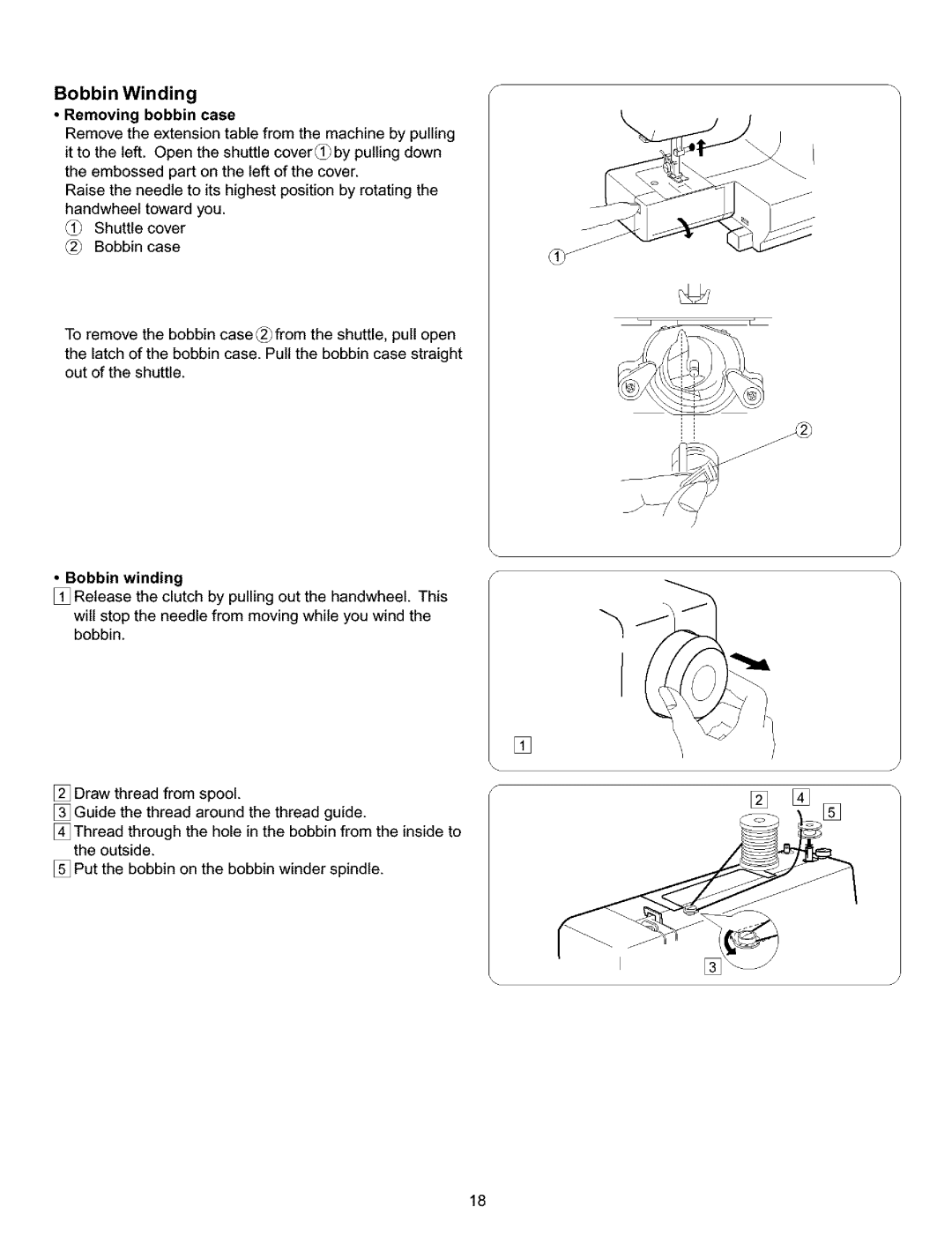 Kenmore 385.15516 owner manual Bobbin Winding, Removing bobbin case, Bobbin winding 