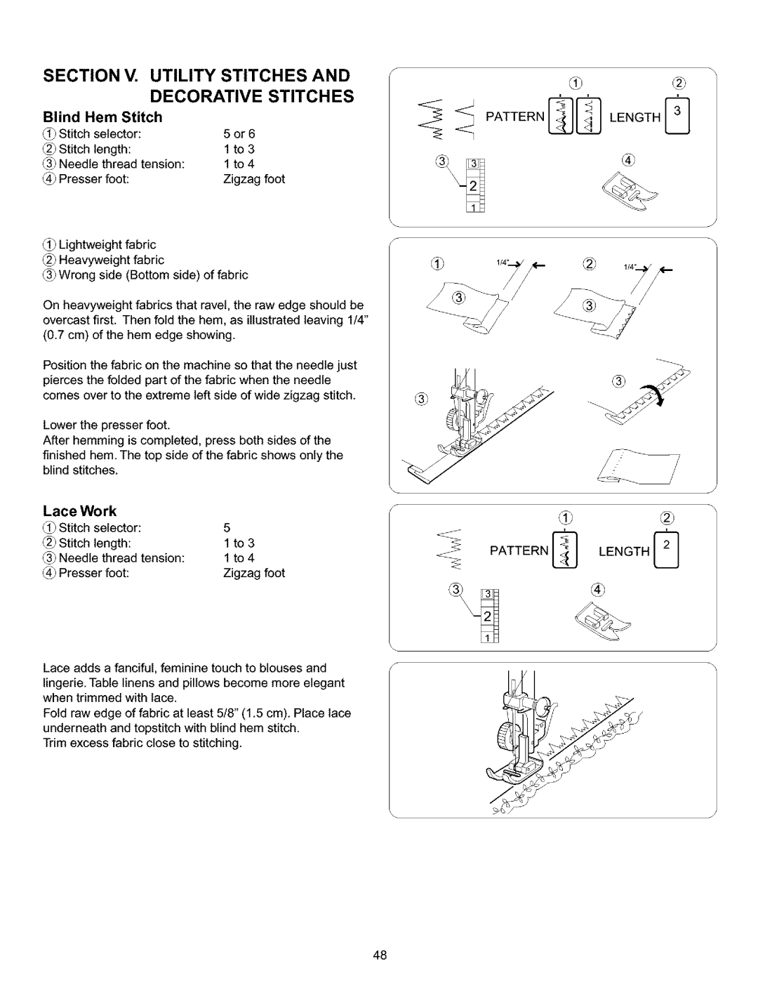 Kenmore 385.15516 owner manual Blind Hem Stitch, Lace Work 