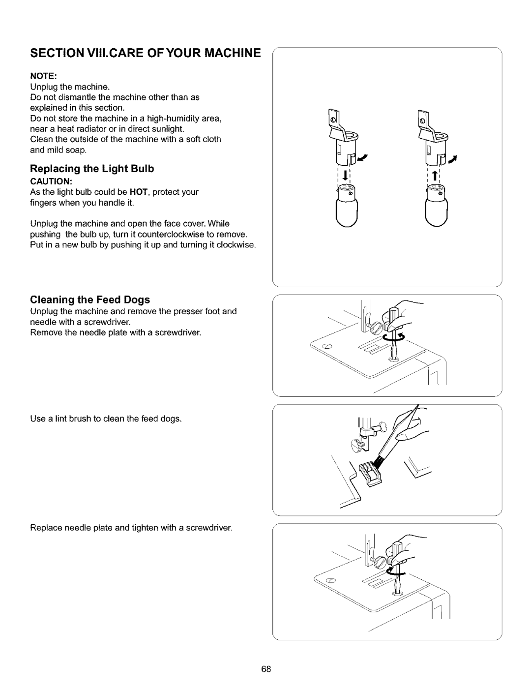 Kenmore 385.15516 owner manual Replacing the Light Bulb, Cleaning the Feed Dogs 