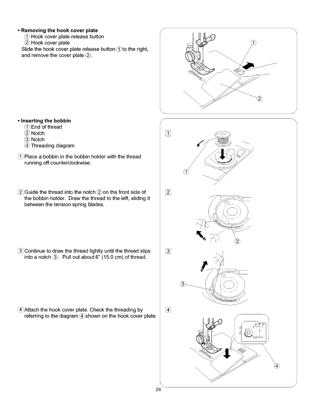 Kenmore 385.160201 owner manual Inserting the bobbin End of thread 