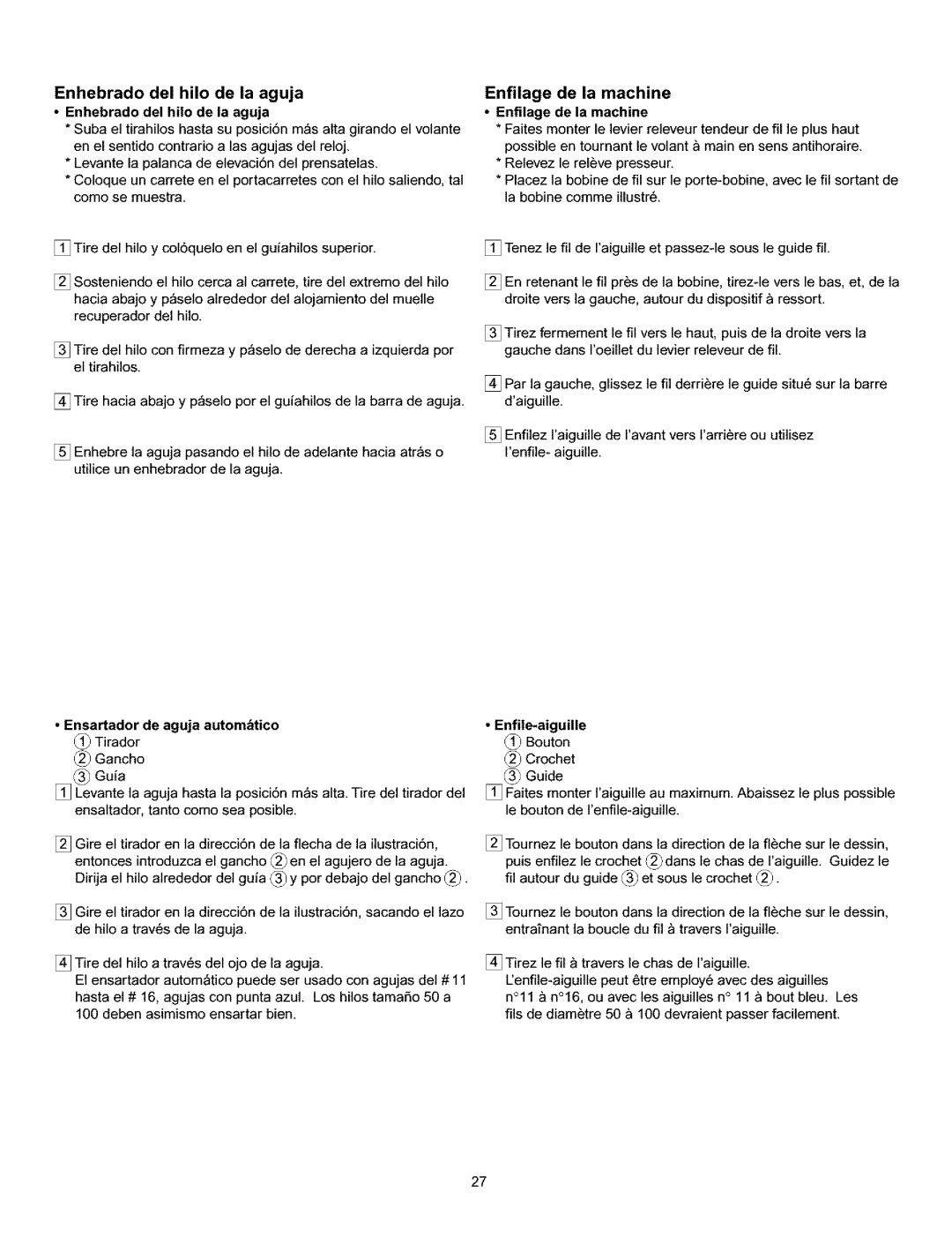 Kenmore 385.160201 owner manual Ensartador de aguja autombtico 0 Tirador, Enfllage de la machine Enfilage de la machine 