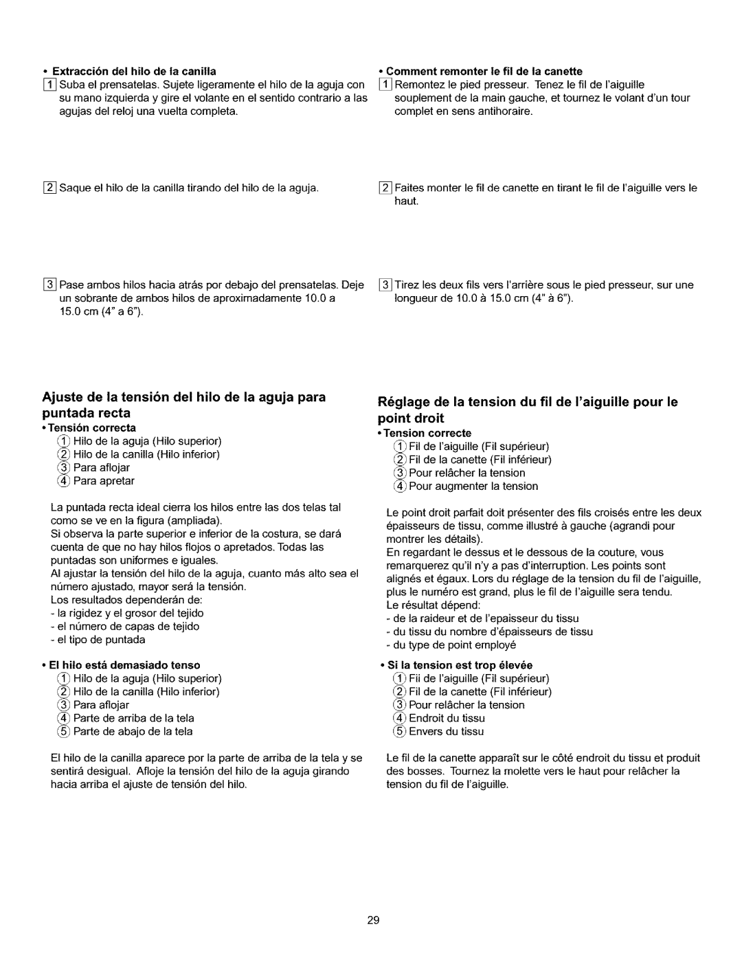 Kenmore 385.160201 owner manual Extraccibndel hilo de la canilla, El hilo est& demasiado tense 