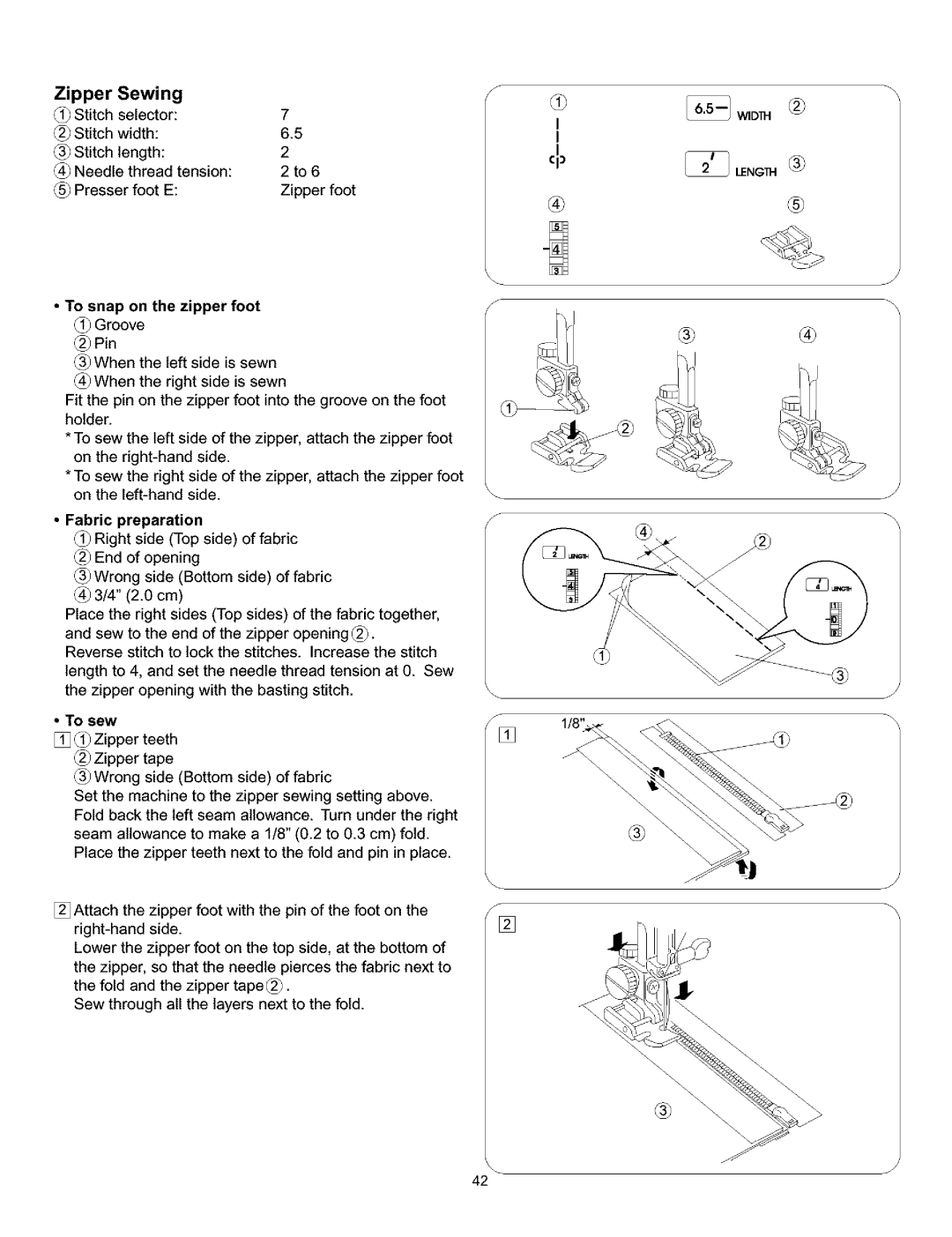 Kenmore 385.160201 owner manual Zipper Sewing, To snap on the zipper foot tGroove, Fabric preparation, To sew 