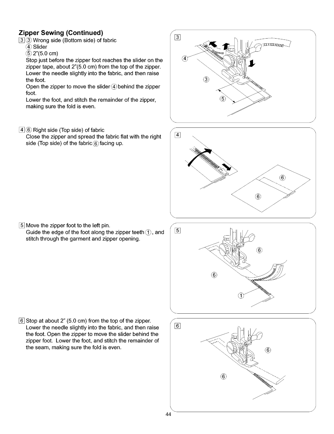 Kenmore 385.160201 owner manual Zipper Sewing 