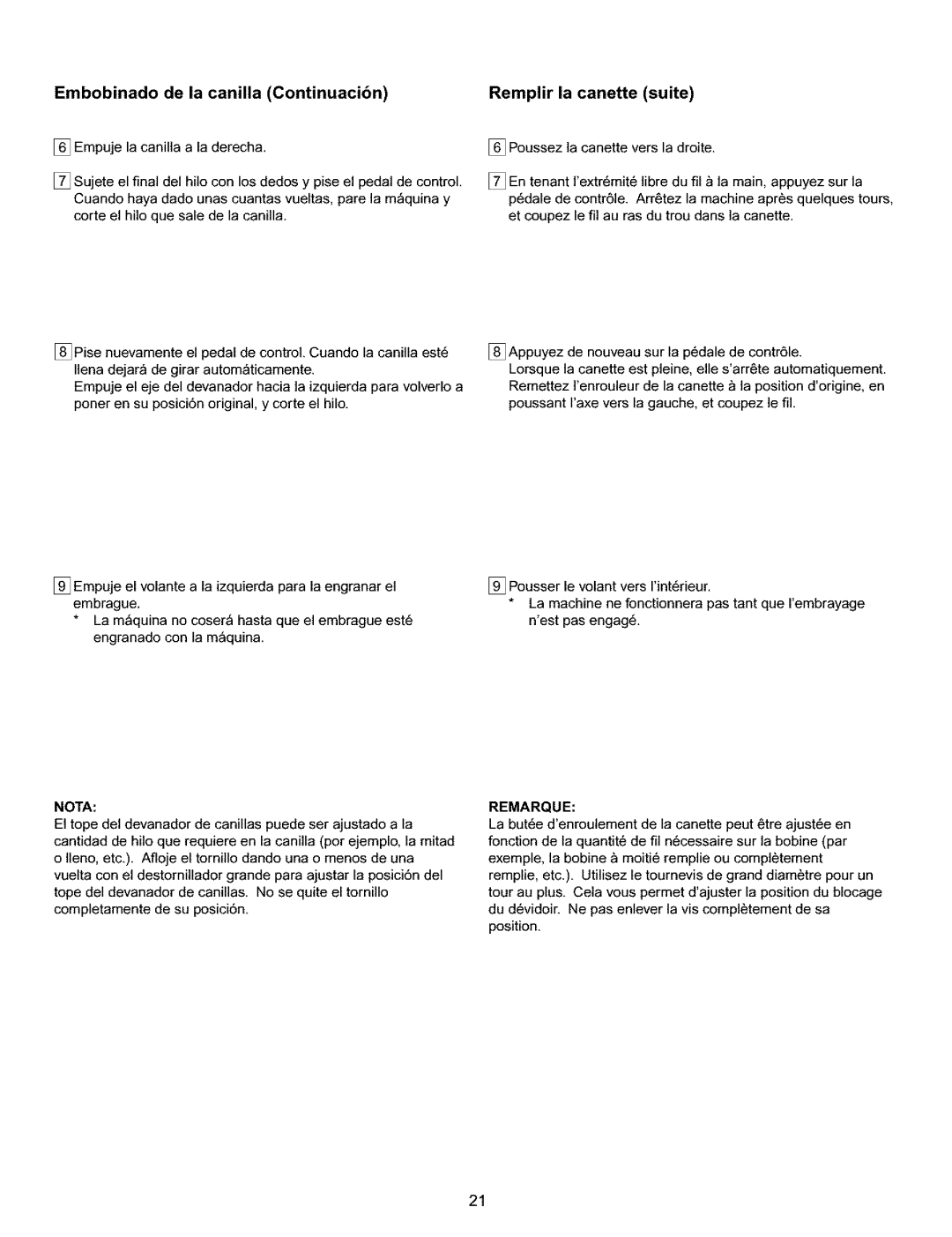 Kenmore 385.16120200 owner manual Embobinado La canilla Continuacibn Remplir La canette Suite, Nota 