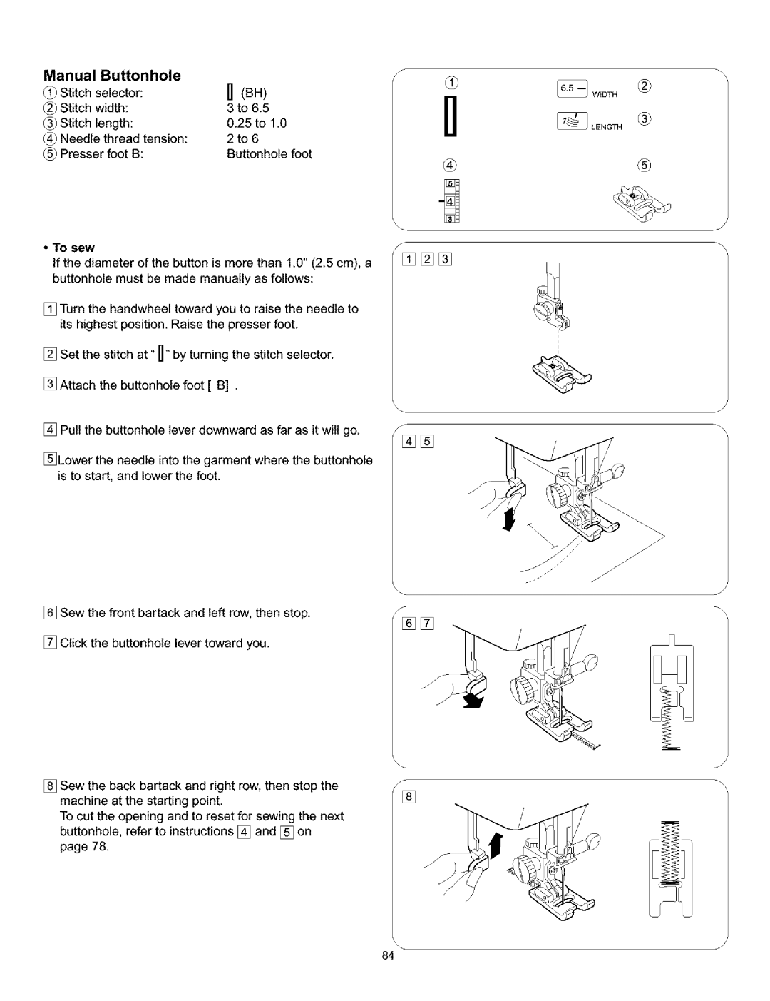 Kenmore 385.161302 owner manual Manual Buttonhole 