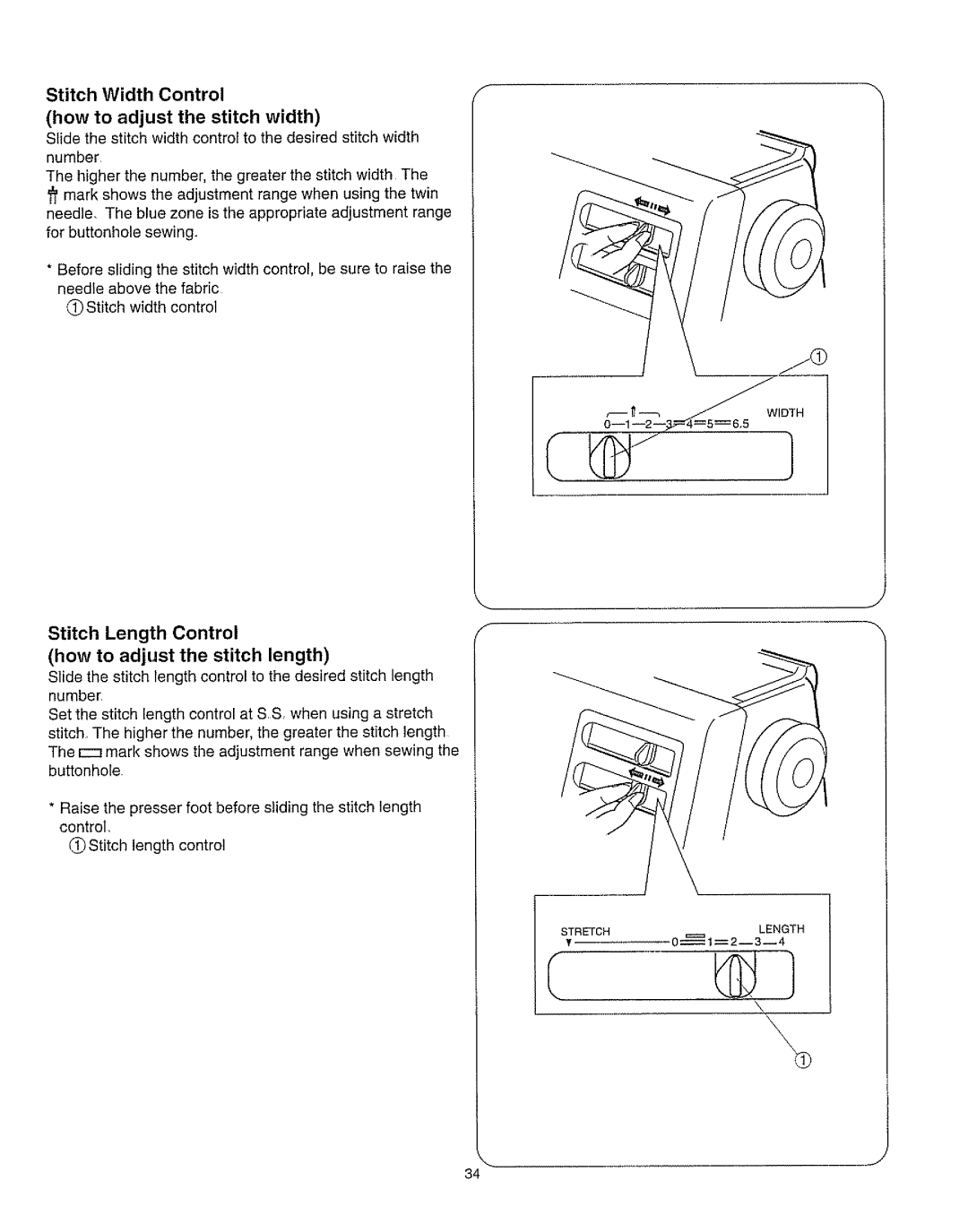 Kenmore 385.162213 owner manual Stitch Width Control how to adjust the stitch width, Stitch Length Control 