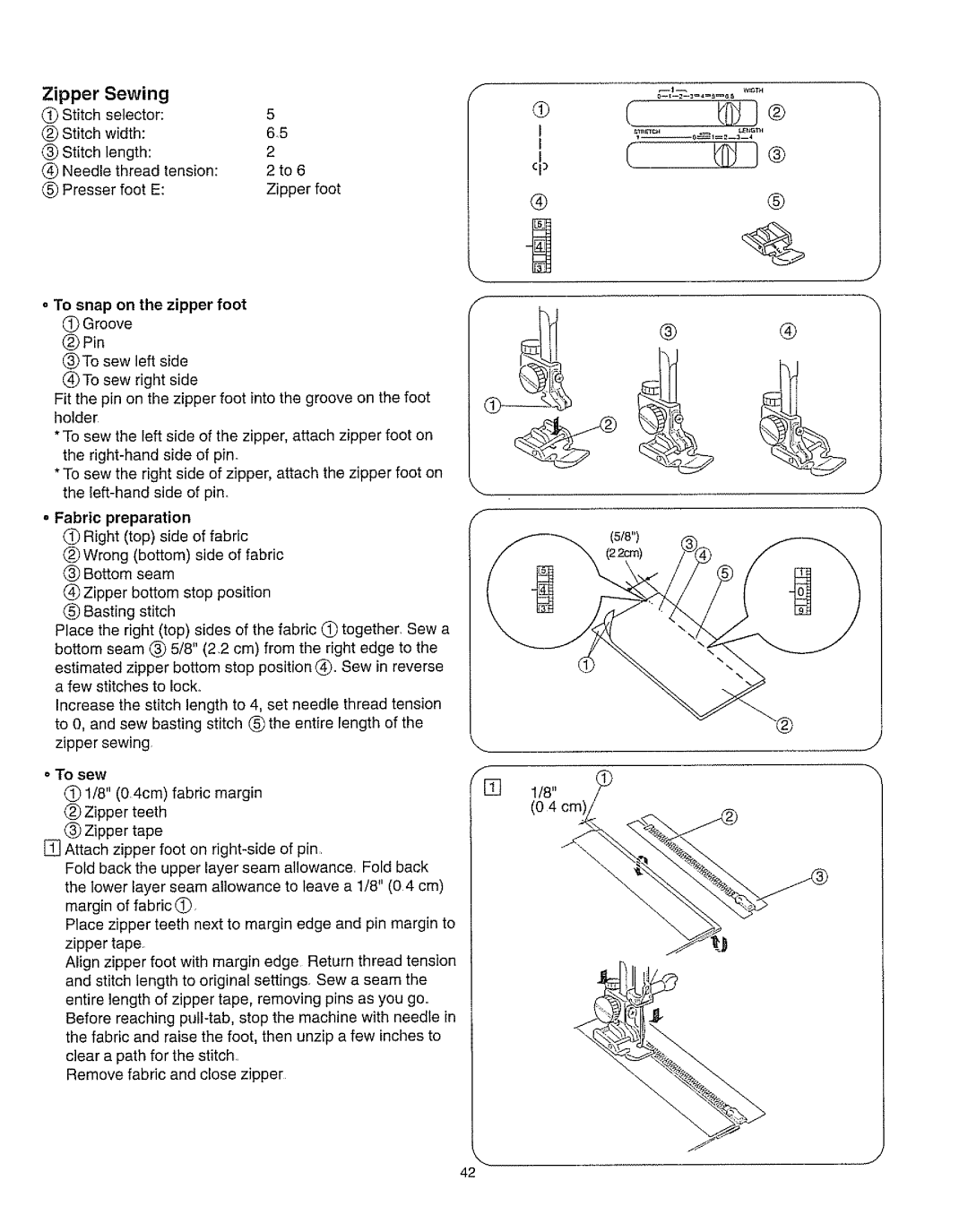 Kenmore 385.162213 owner manual @ j, Zipper Sewing, = To snap on the zipper foot Groove 