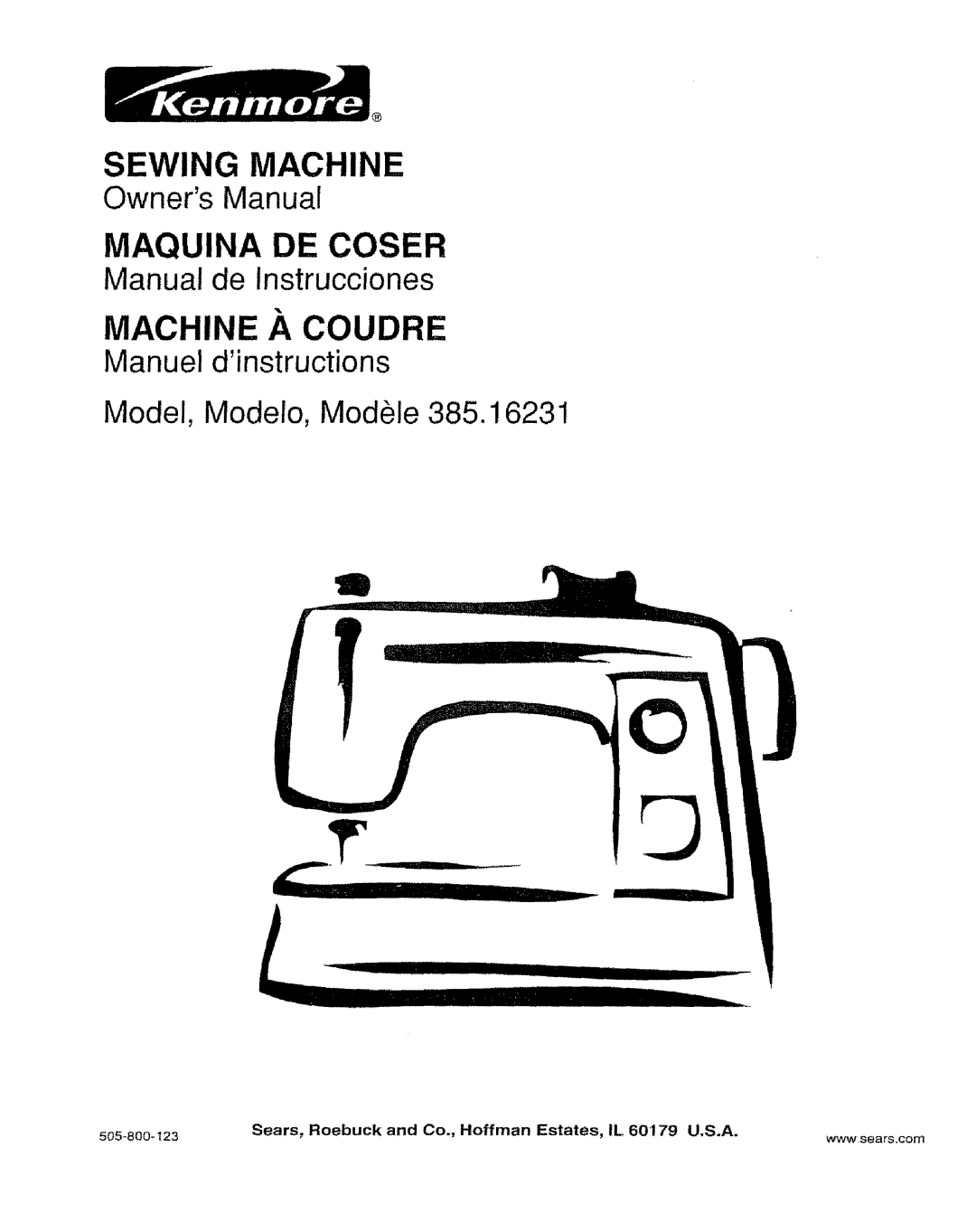 Kenmore 385.16231 owner manual Sewing Machine 