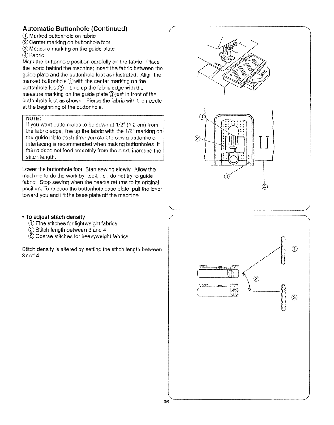 Kenmore 385.16231 owner manual Automatic Buttonhole, Density 