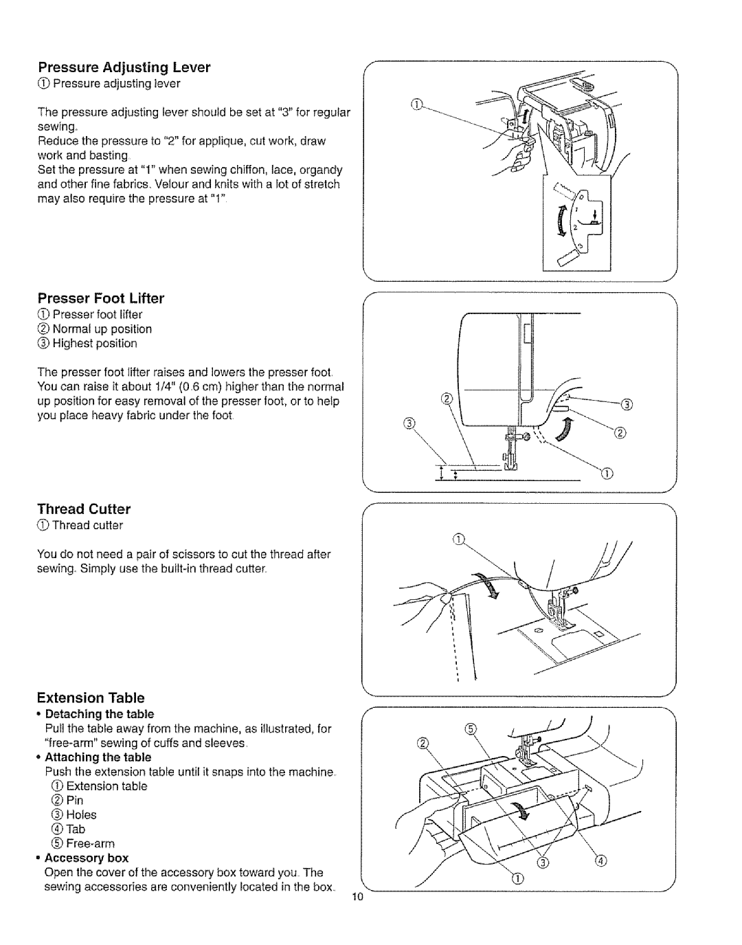 Kenmore 385.16231 owner manual Pressure Adjusting Lever, Presser Foot Lifter, Extension Table, Detaching the table 