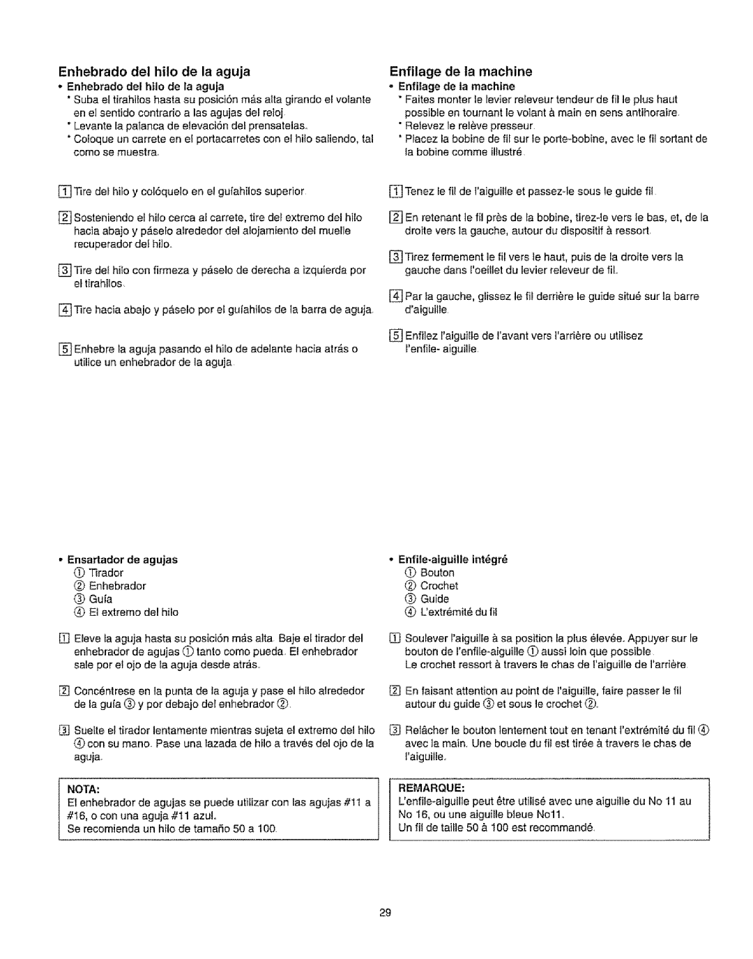 Kenmore 385.16231 owner manual Enhebrado dei hilo de la aguja Enfilage de la machine, Enhebrado del htlo de la aguja 