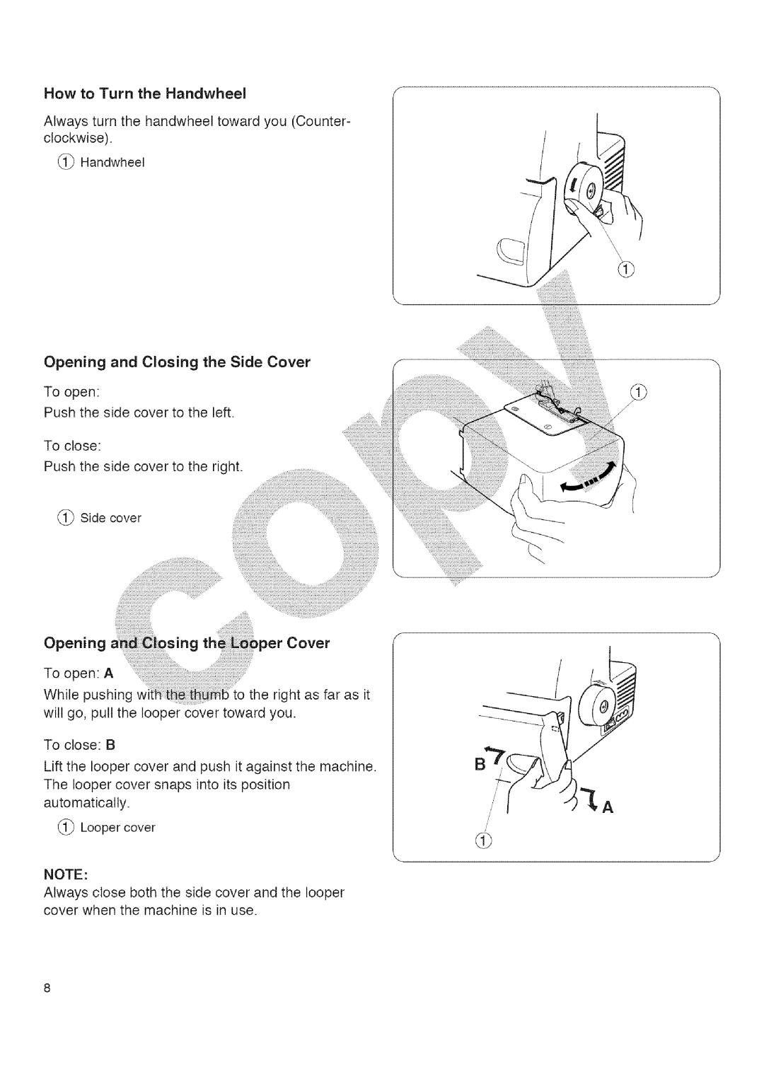 Kenmore 385.16677 owner manual Opening and Closing the Side Cover, To open Push the side cover to the left 