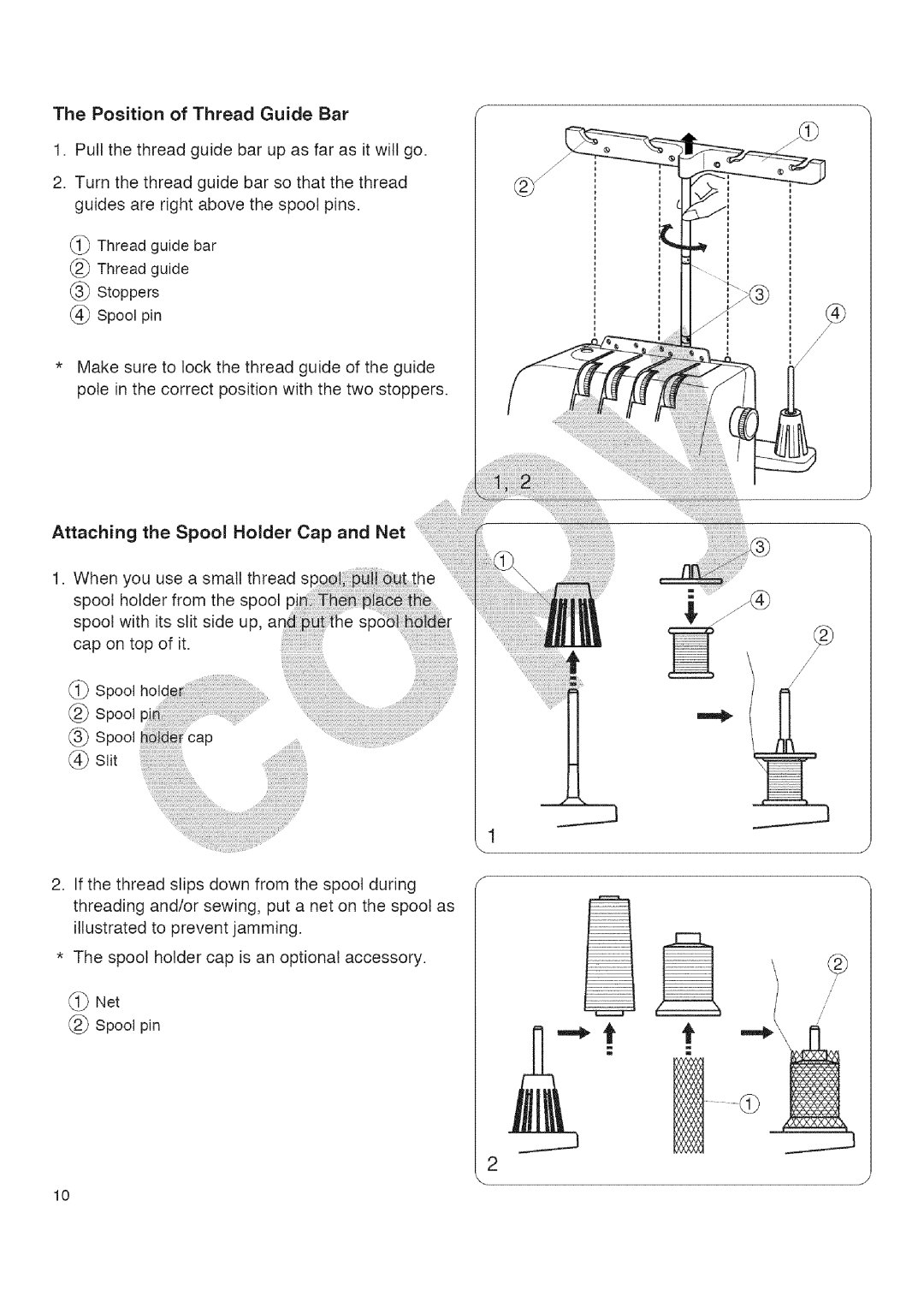 Kenmore 385.16677 owner manual Position of Thread Guide Bar, Attaching the Spool Holder Cap and Net 