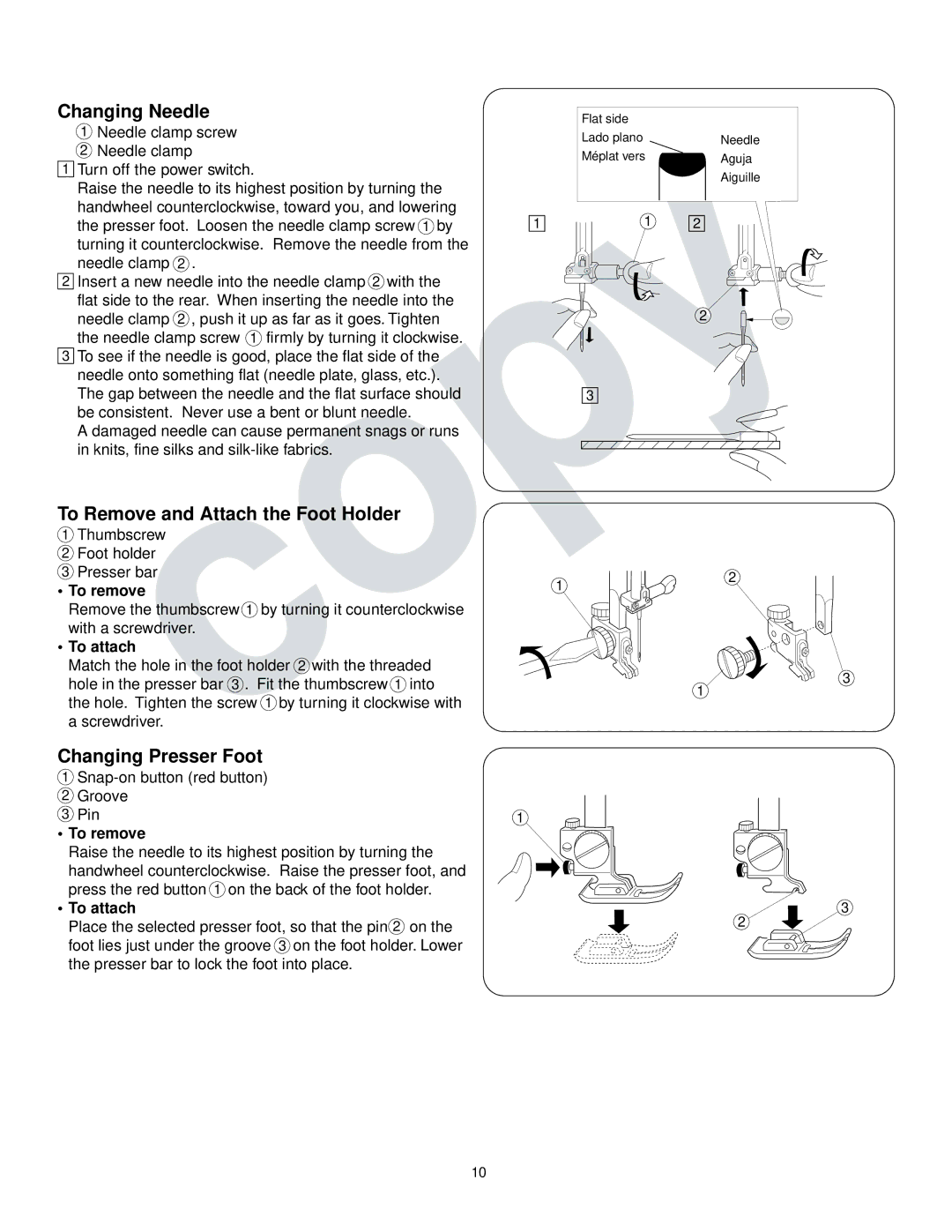 Kenmore 385.16765 Changing Needle, To Remove and Attach the Foot Holder, Changing Presser Foot, To remove, To attach 