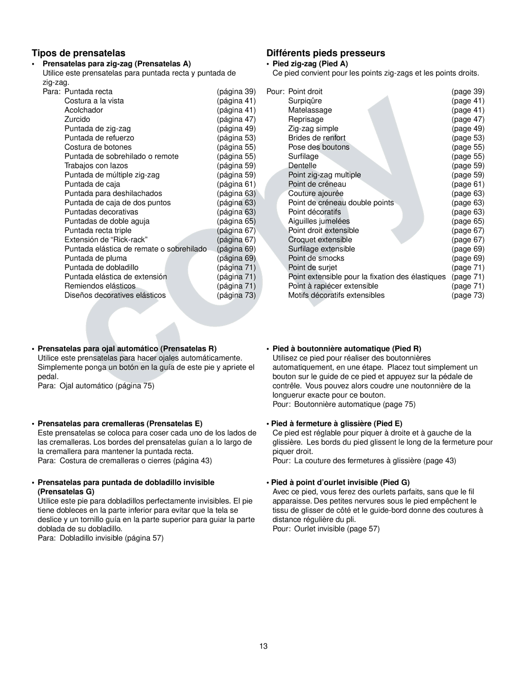 Kenmore 385.16765 owner manual Tipos de prensatelas Différents pieds presseurs 