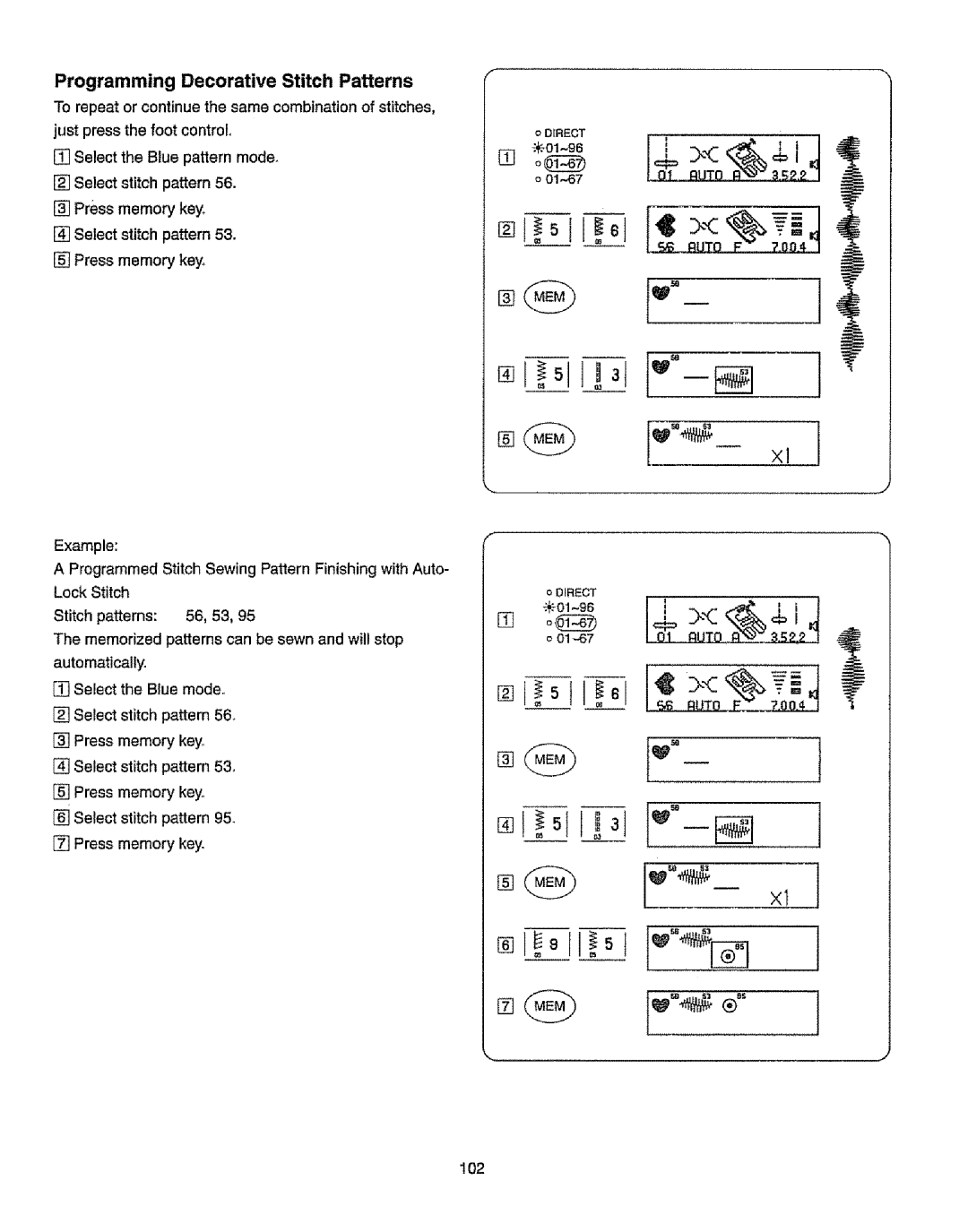 Kenmore 385.19365 owner manual Select the Blue pattern modem, Select stitch pattern, O01-,67, 102 