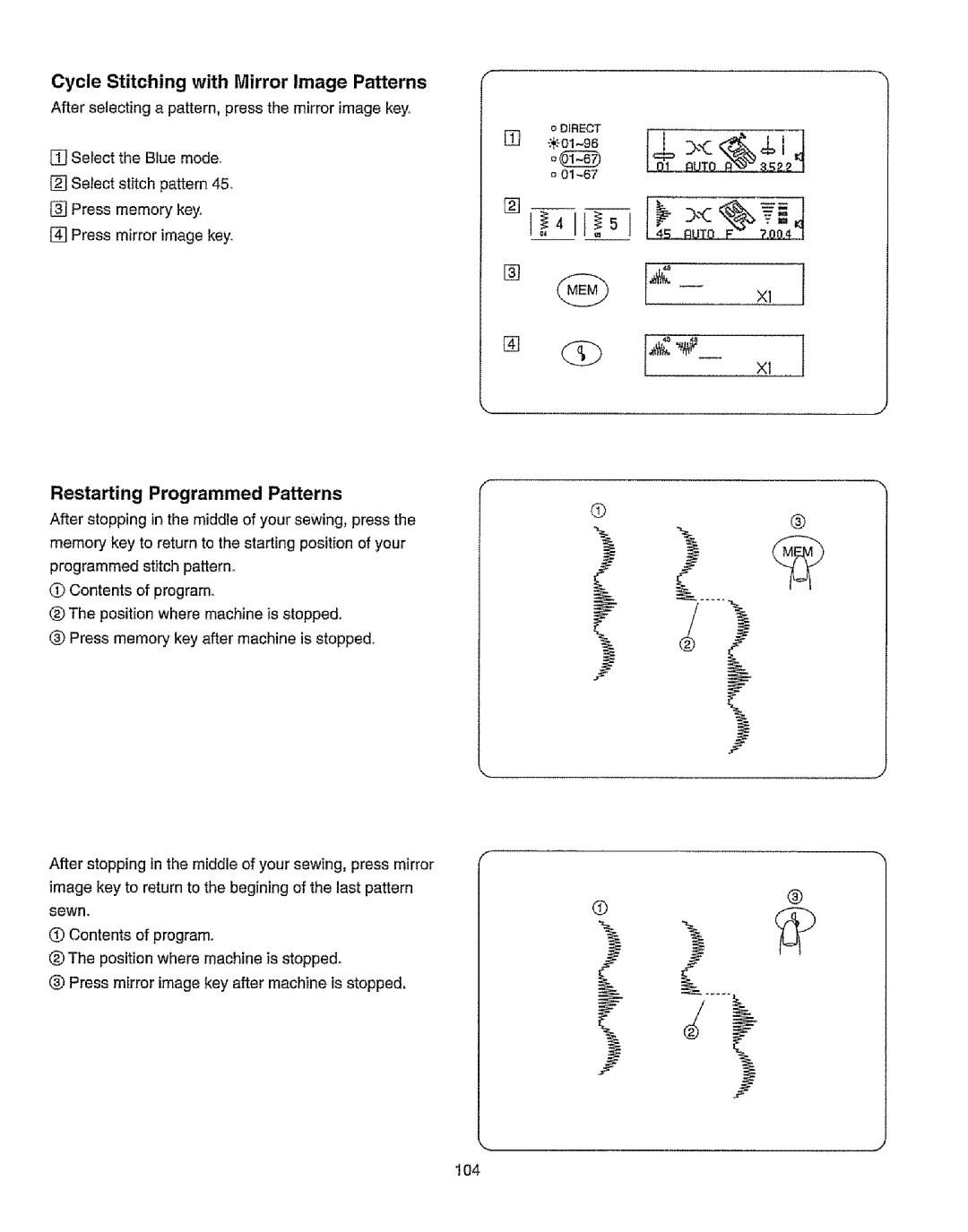 Kenmore 385.19365 owner manual Cycle Stitching with Mirror Image Patterns, Restarting Programmed Patterns 