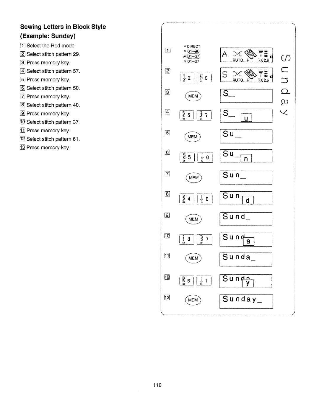 Kenmore 385.19365 Sewing Letters in Block Style Example Sunday, Select Red mode Select stitch pattern Press, 110 