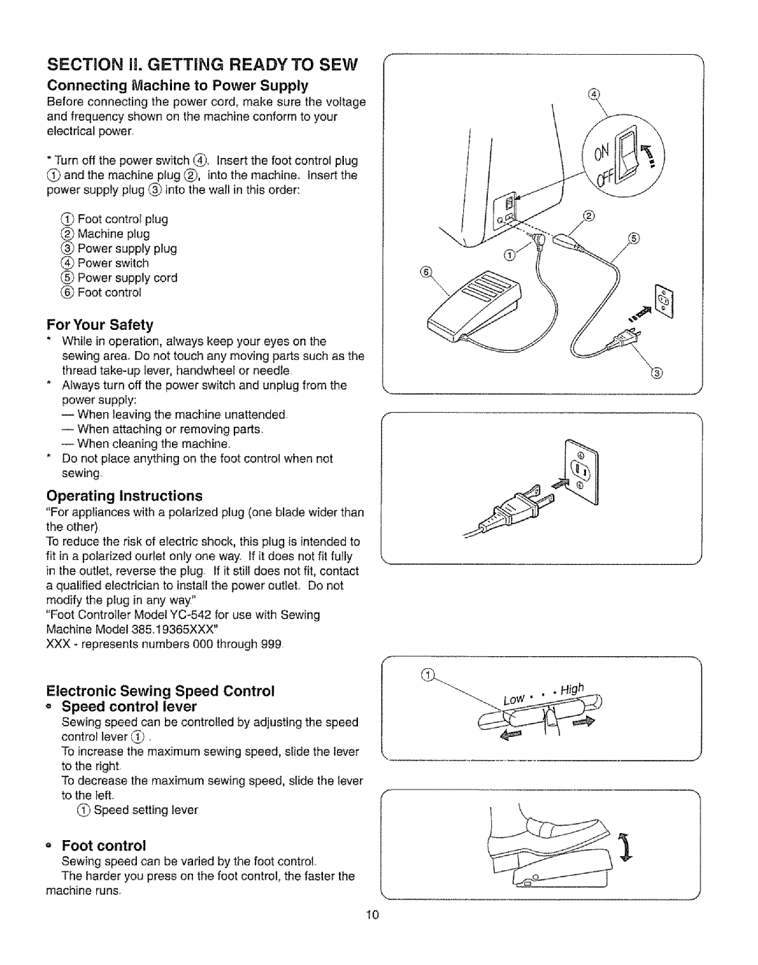 Kenmore 385.19365 owner manual Connecting Machine to Power Supply, For Your Safety, Operating Instructions, Foot control 