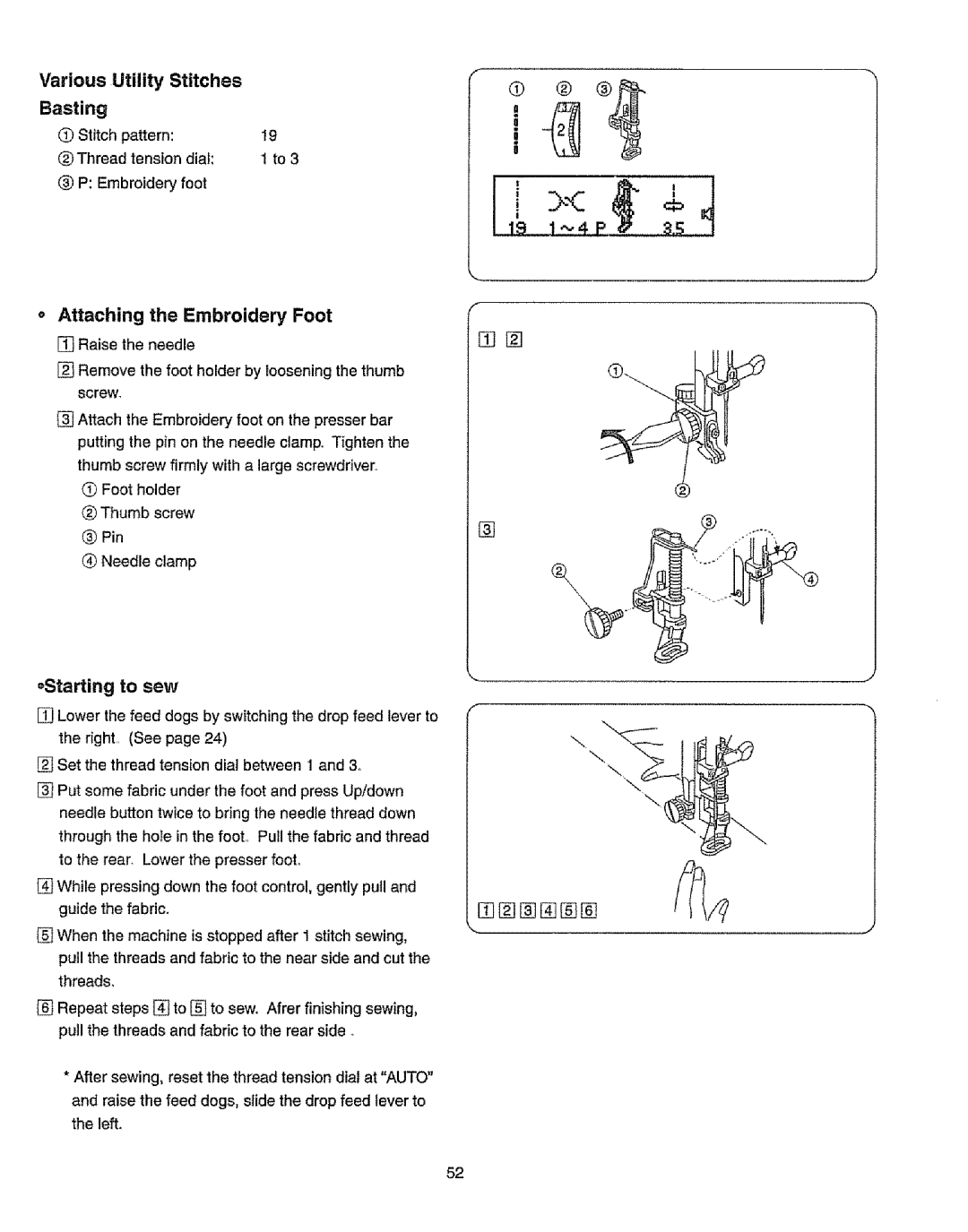 Kenmore 385.19365 owner manual Various Utility Stitches, Attaching the Embroidery Foot, Basting, Raise the needle 