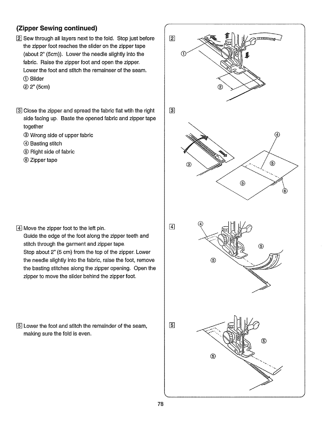 Kenmore 385.19365 owner manual Zipper Sewing 