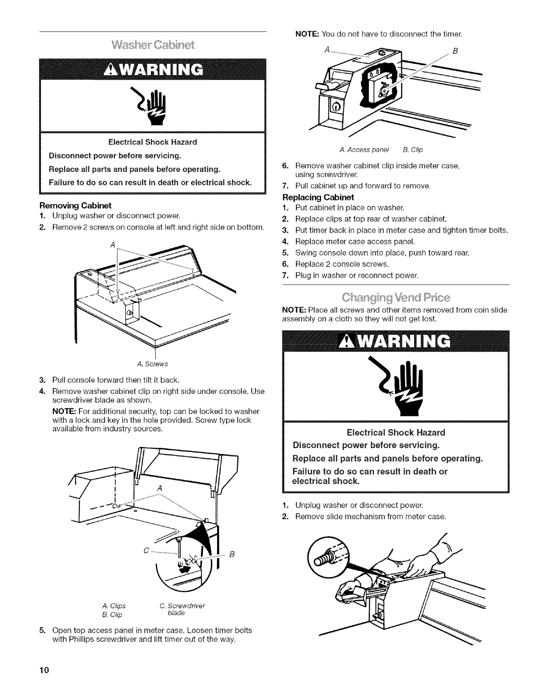 Kenmore 3948598A manual Electrical Shock Hazard, Replace all parts and panels before operating 