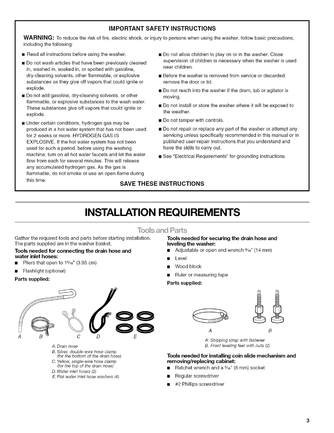 Kenmore 3948598A manual Installation Requirements, GAS is, Explosive 