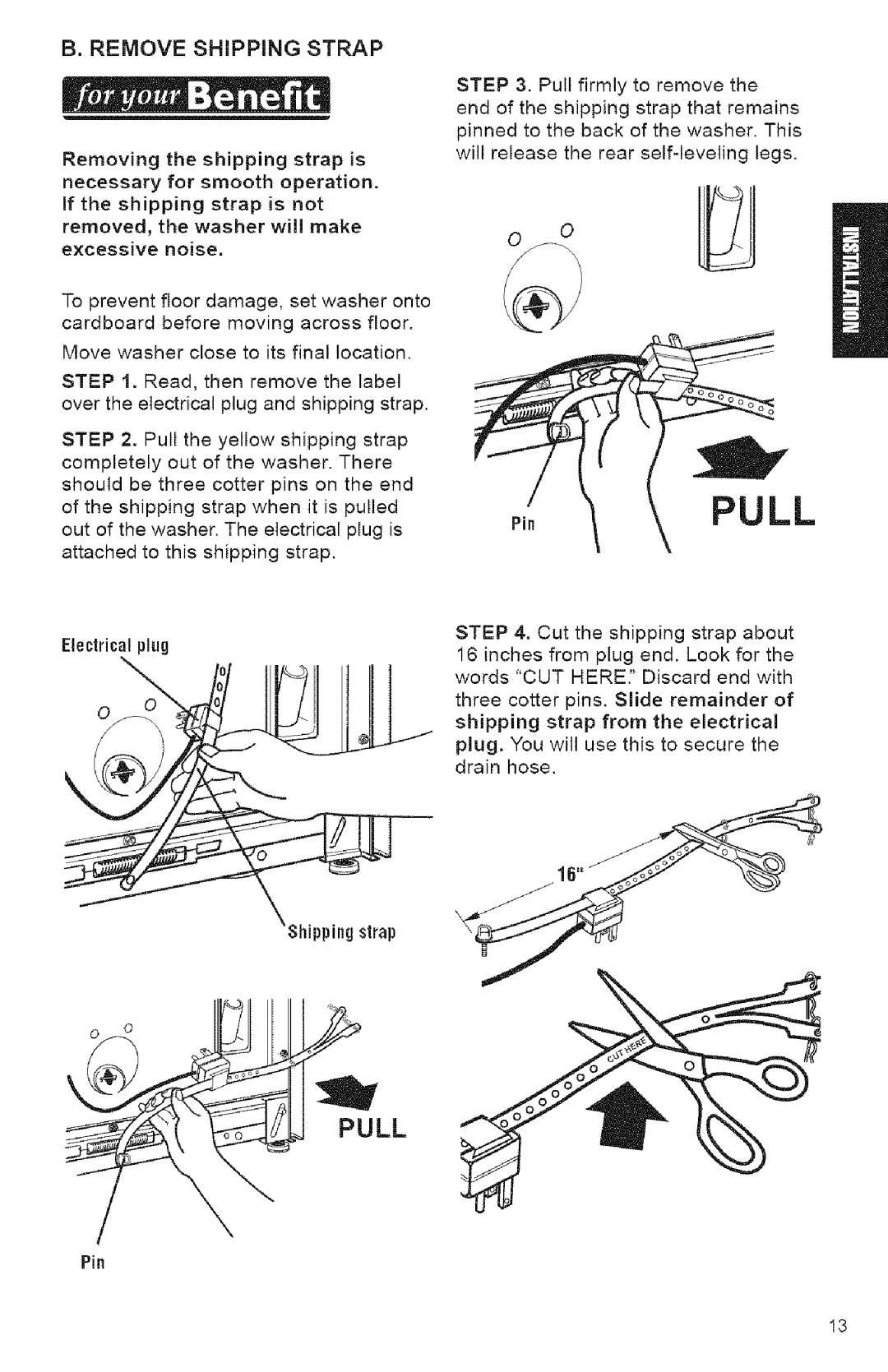 Kenmore 3950144 owner manual Pull, Remove Shipping Strap 