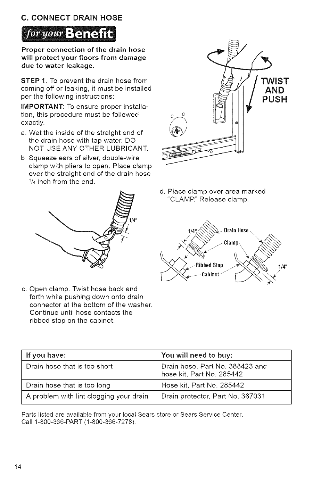 Kenmore 3950144 owner manual Connect Drain Hose 