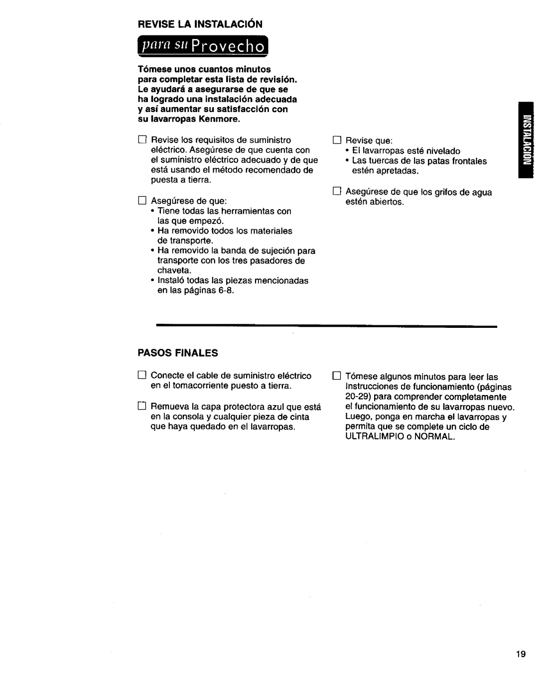 Kenmore 110.29882891, 3950145, 110.29884890, 11026832692, 110.29882890 owner manual Revise LA Instalacin, Pasos Finales 