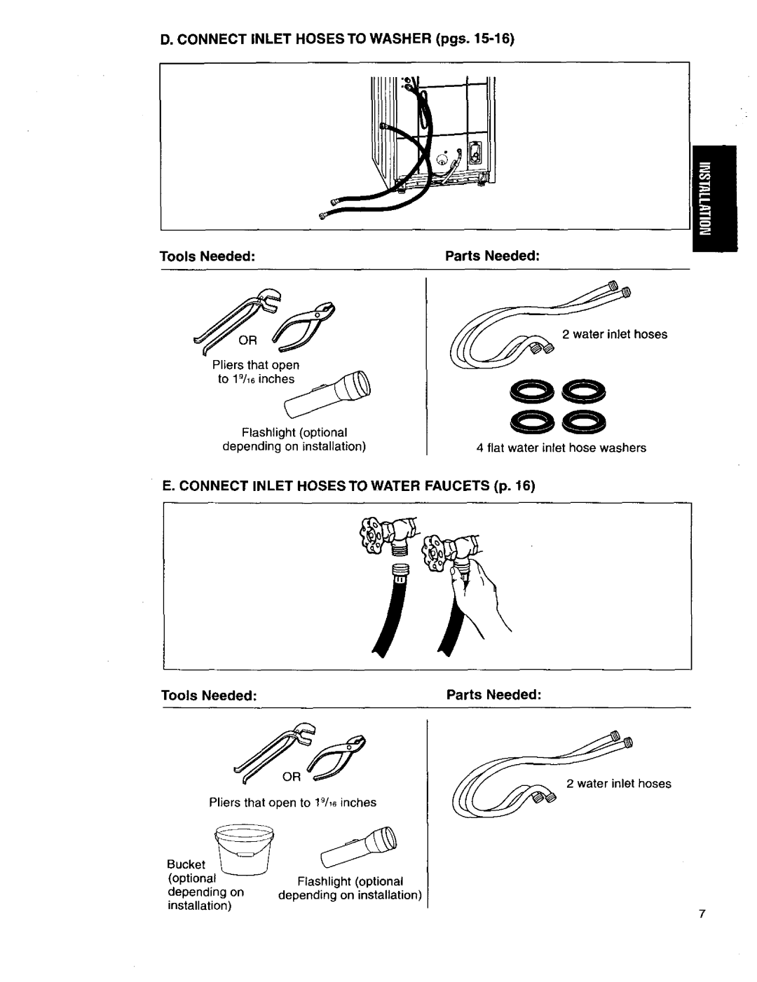 Kenmore 110.29882891, 3950145, 110.29884890, 11026832692 Connect Inlet Hoses to Washer pgs Tools Needed Parts Needed 