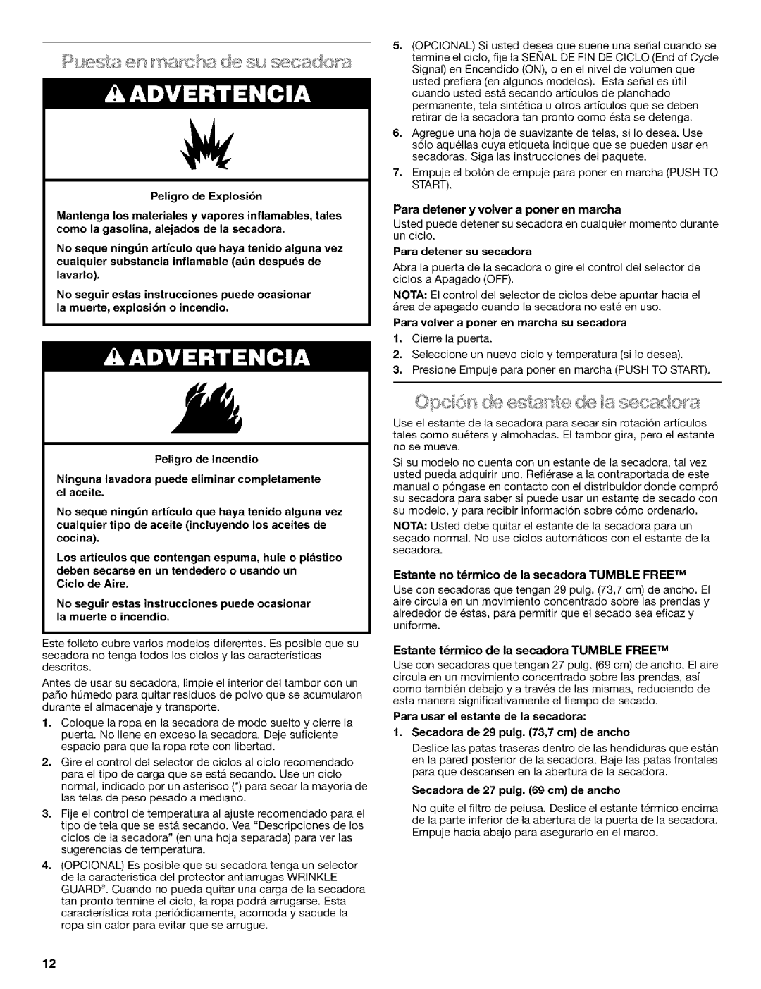 Kenmore 3979964 Para detener y volver a porter en marcha, Para detener su secadora, Secadora de 29 pulg ,7 cm de ancho 