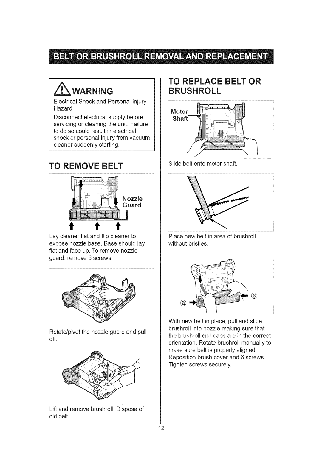 Kenmore 401.39000 manual Zwarning, To Remove Belt, To Replace Belt or Brushroll, Motor Shaft 