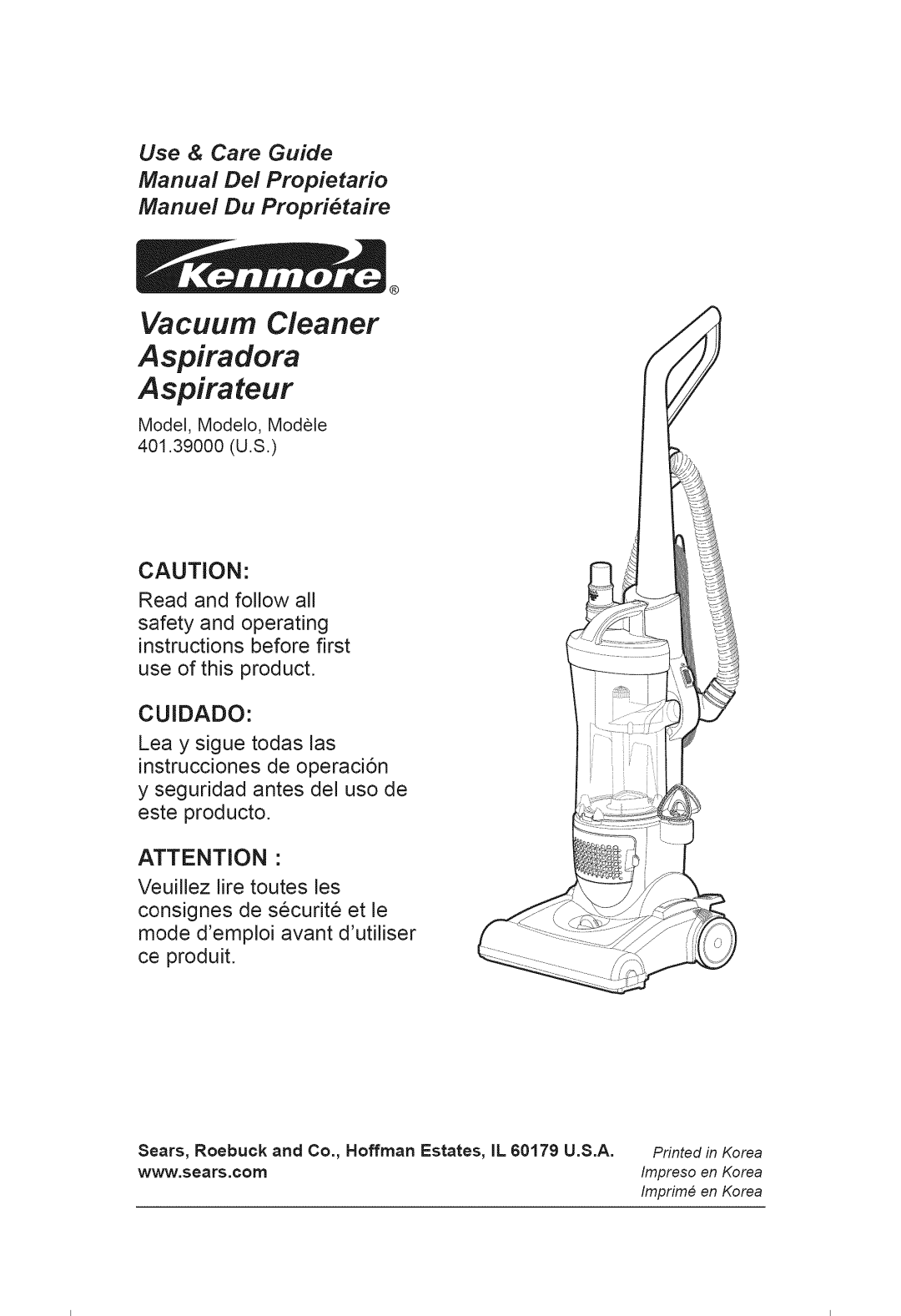 Kenmore 401.39000 manual Vacuum Cleaner Aspiradora Aspirateur, Use & Care Guide 
