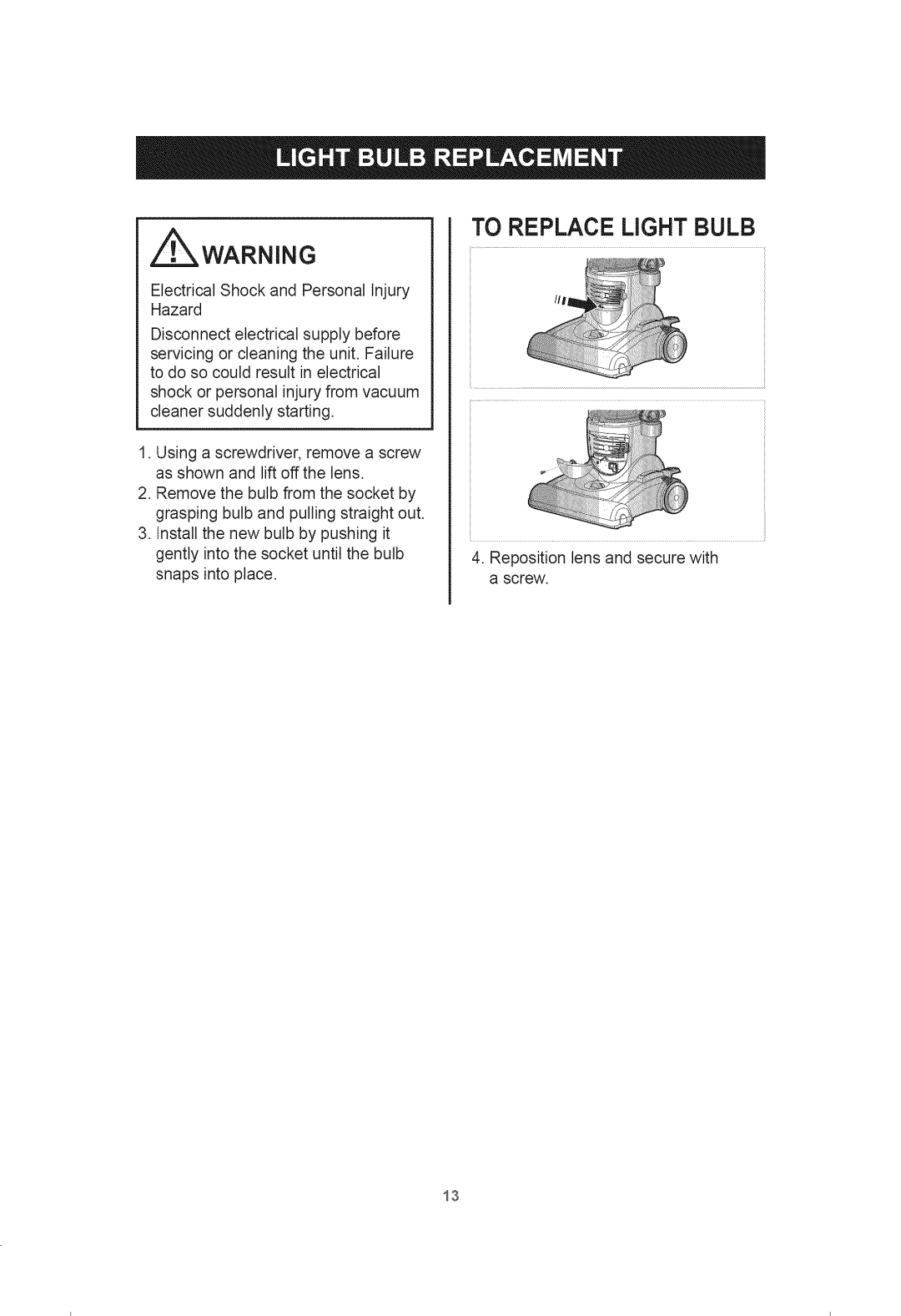 Kenmore 401.39000 manual Z Warning, To Replace Light Bulb 