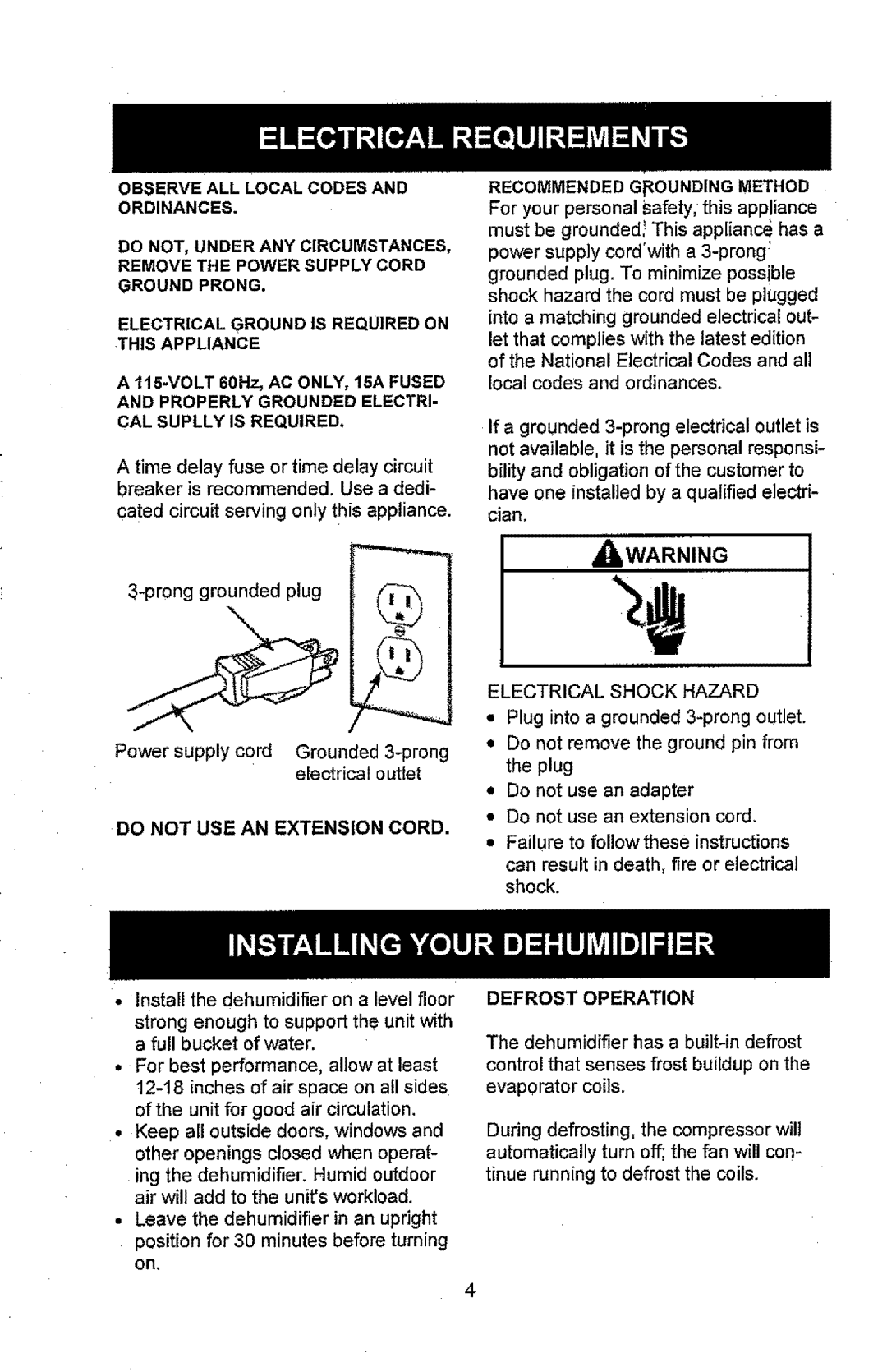 Kenmore 407.52501, 407.52701 manual Do Not Use An Extension Cord, Recommendedg Oundingmethod, power supply cordwitha 3-prong 