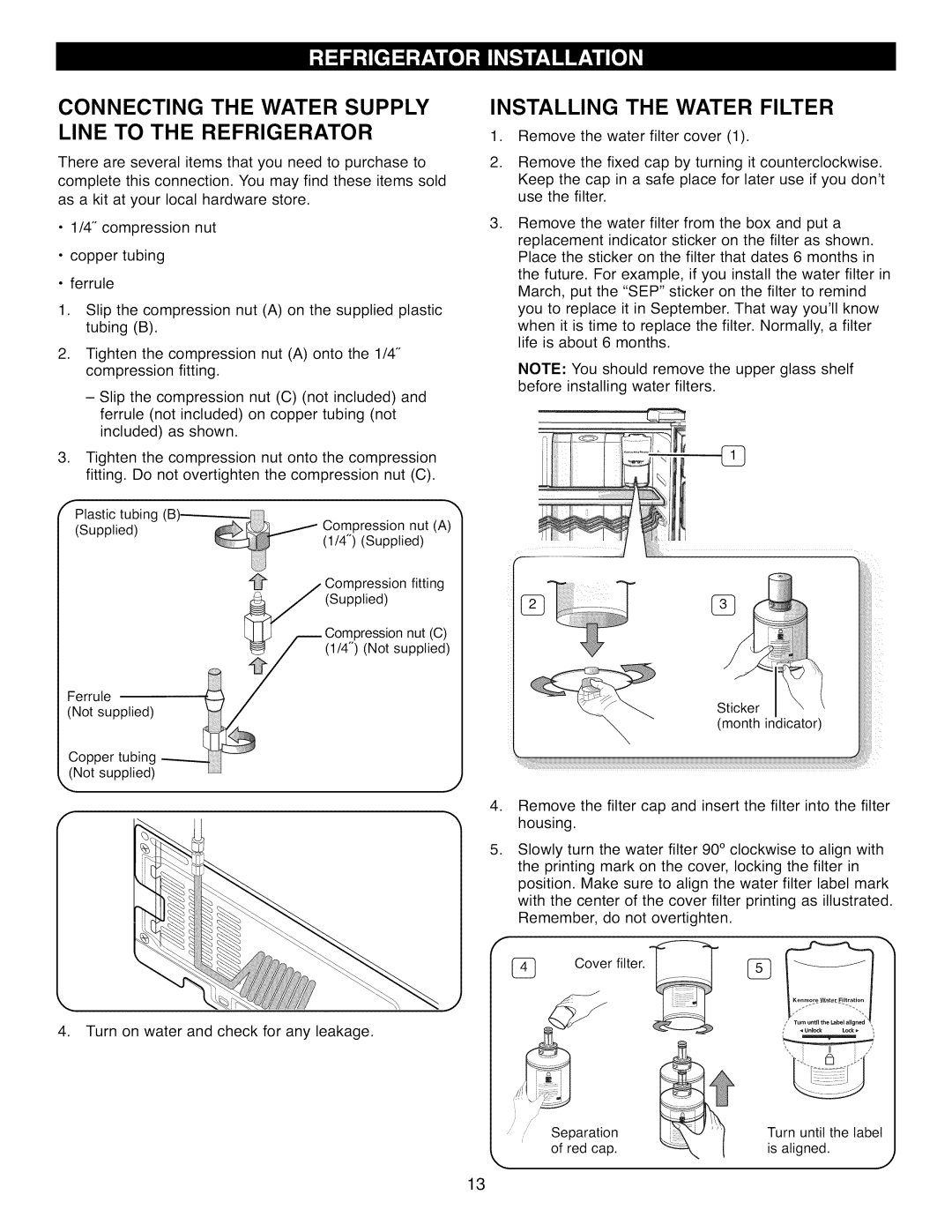 Kenmore 41002, 41003, 41009 manual Connecting the Water Supply Line to the Refrigerator, Installing the Water Filter 