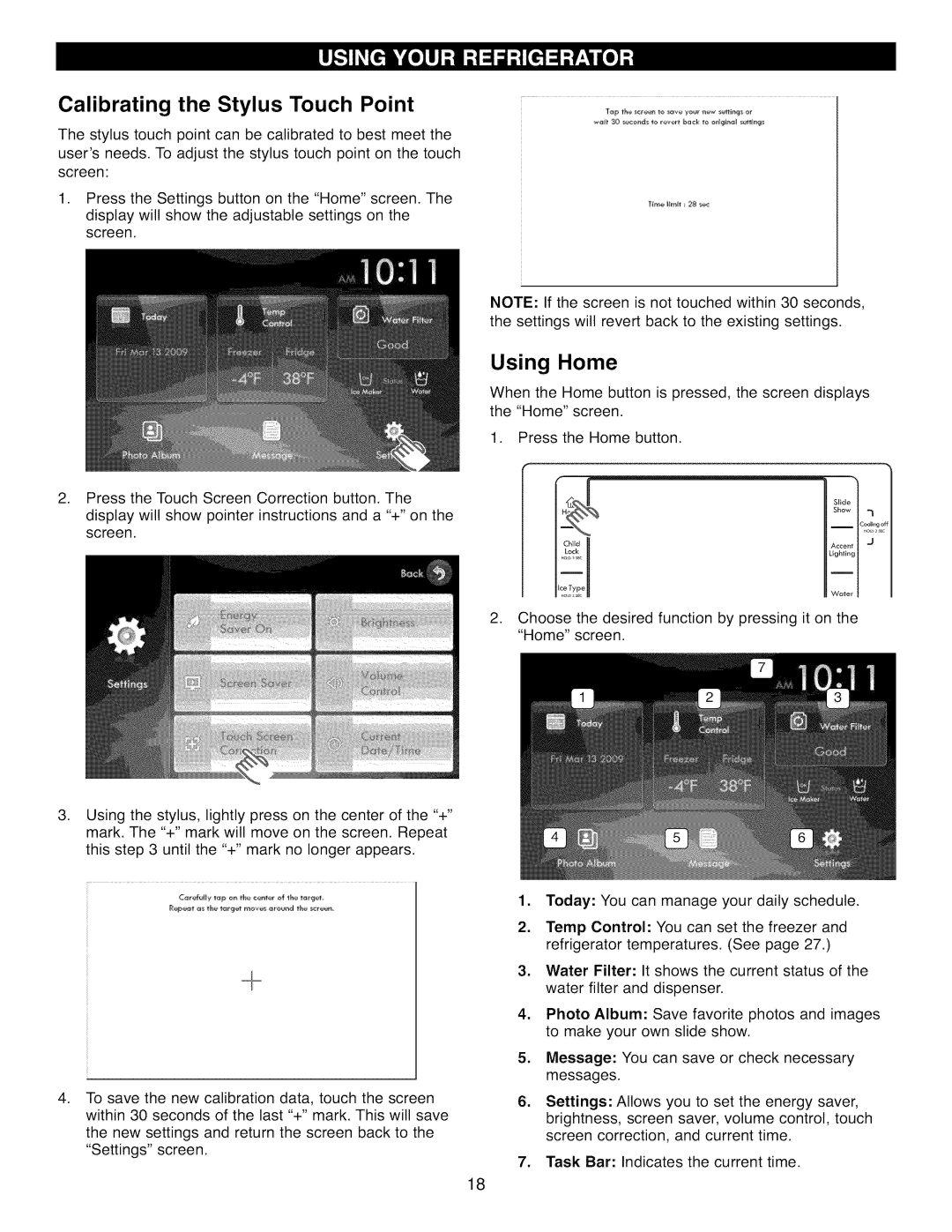 Kenmore 41003, 41002, 41009 manual Calibrating the Stylus Touch Point, Using Home 