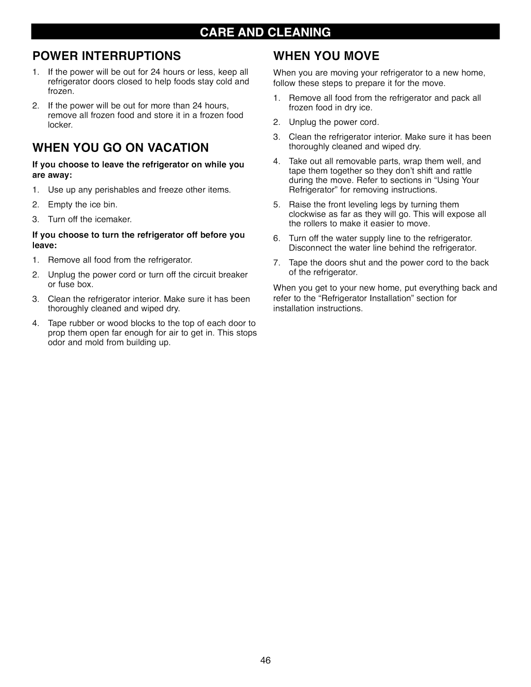 Kenmore 41002, 41003, 41009 manual Power Interruptions, When YOU GO on Vacation, When YOU Move 