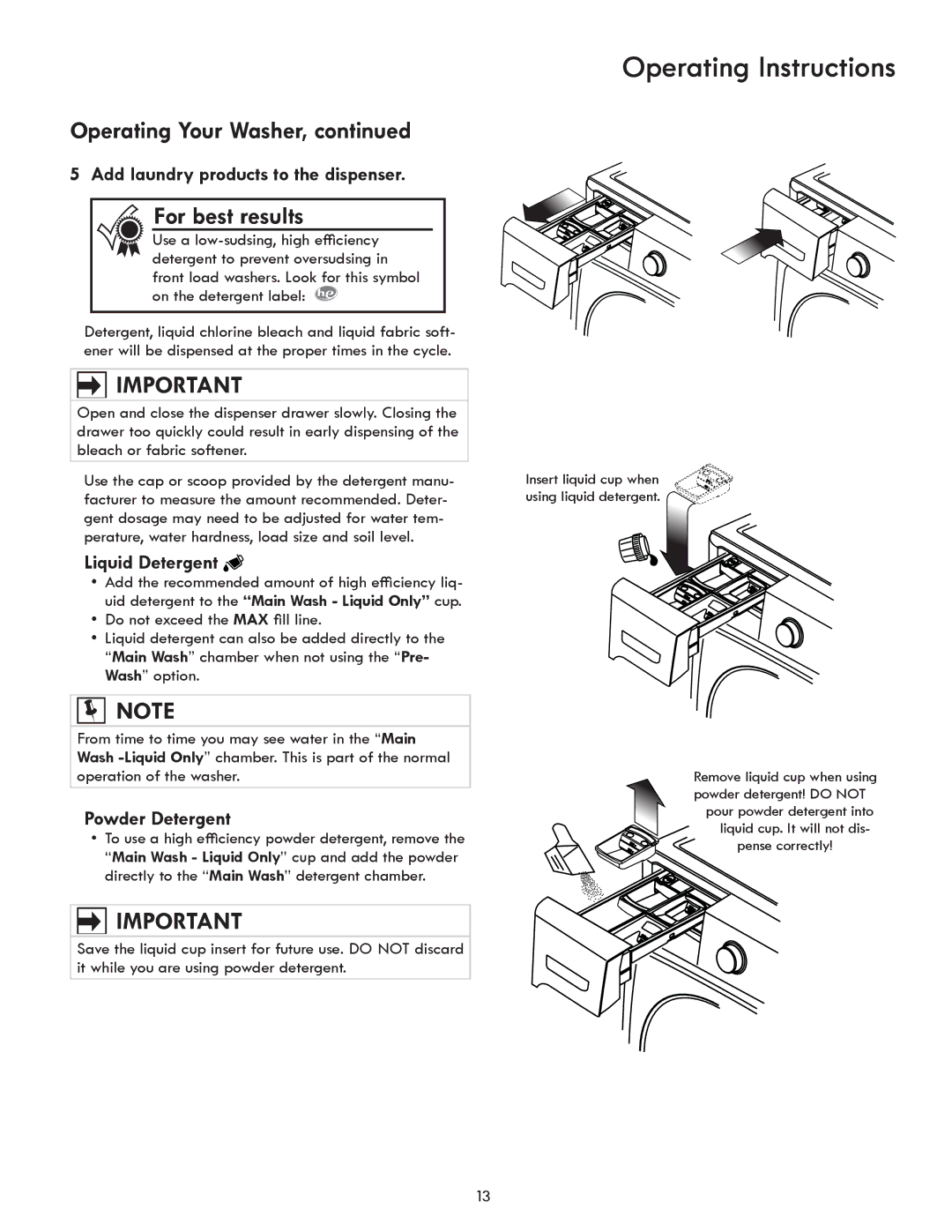 Kenmore 417.4110* manual Add laundry products to the dispenser, Liquid Detergent, Powder Detergent 