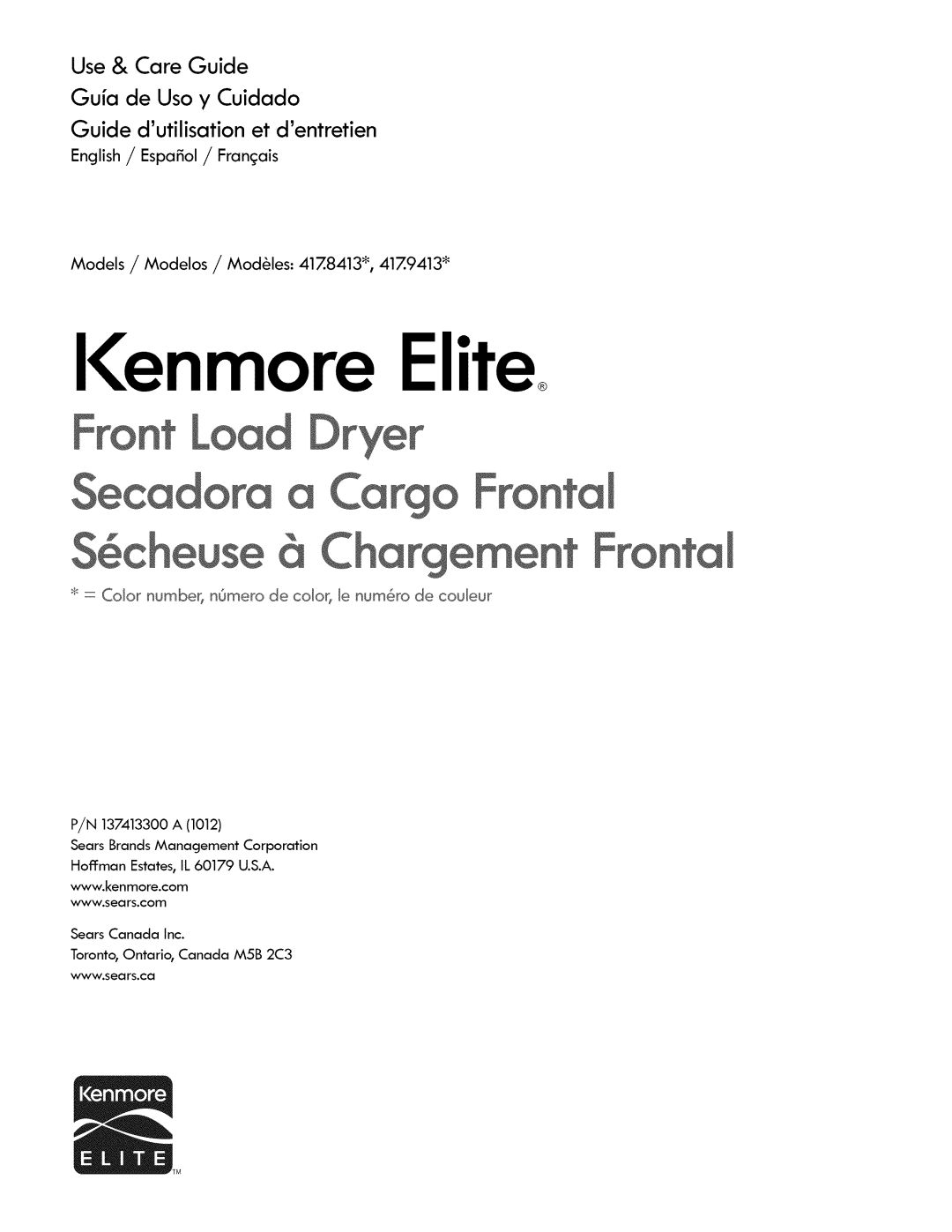 Kenmore 417.8413 manual Use & Care Guide Guia de Usa y Cuidado, = Cdor number, nOmero de cdor, le num@o de couleur 