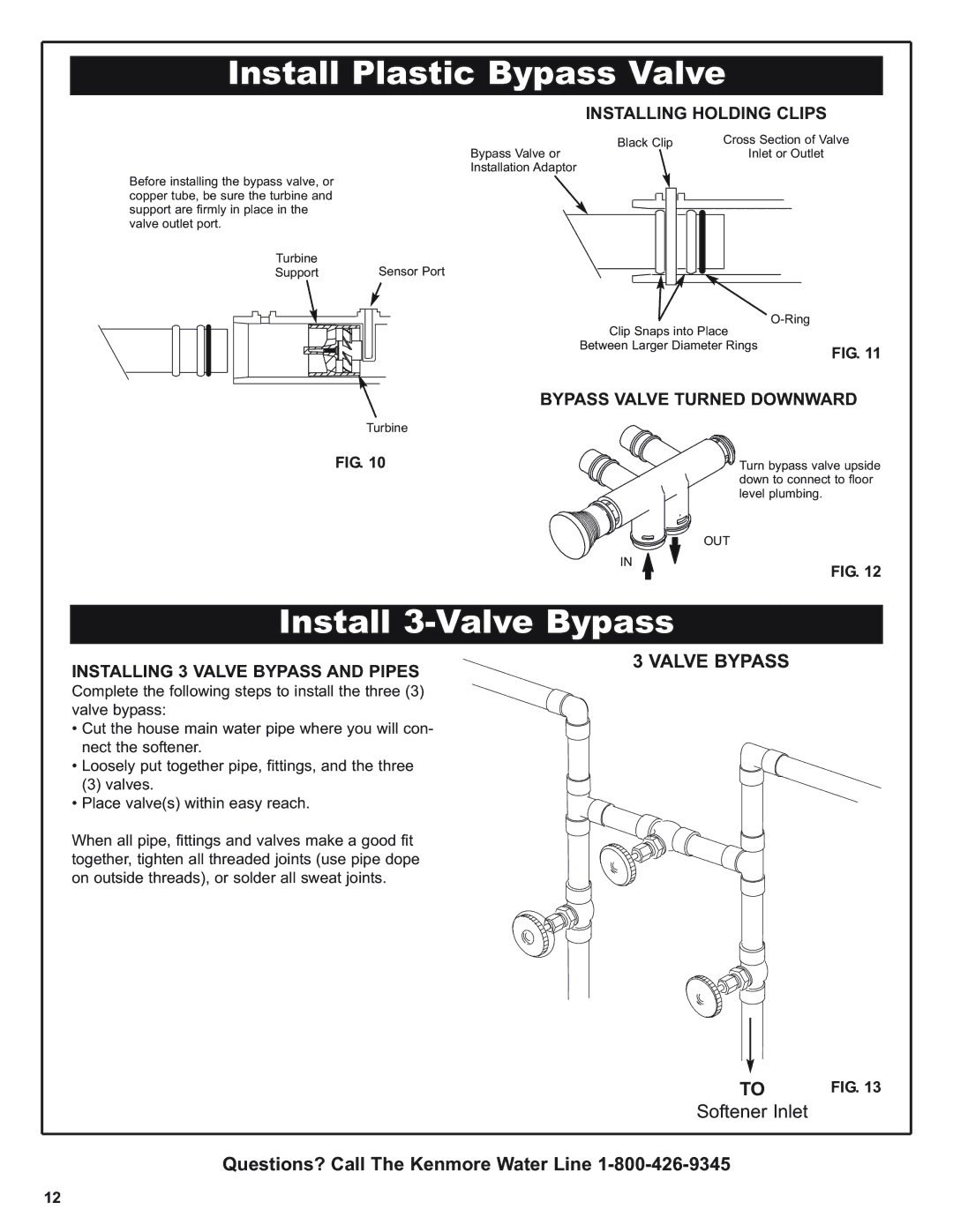 Kenmore 420 Series warranty Install 3-Valve Bypass, Installing Holding Clips, Bypass Valve Turned Downward 