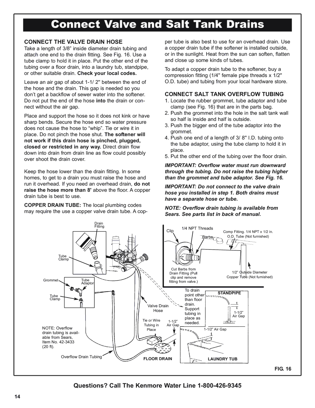 Kenmore 420 Series Connect Valve and Salt Tank Drains, Connect the Valve Drain Hose, Connect Salt Tank Overflow Tubing 