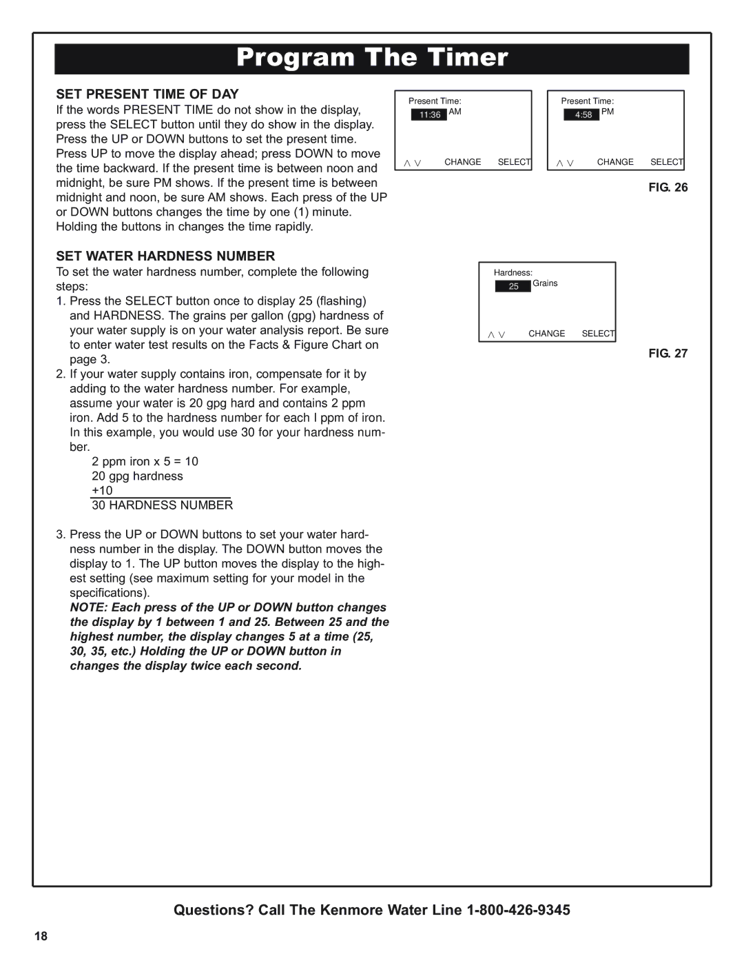 Kenmore 420 Series warranty SET Present Time of DAY, SET Water Hardness Number 